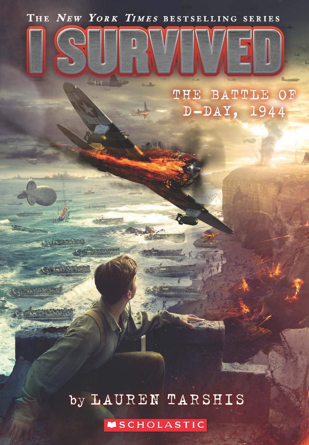 I Survived: I Survived the Battle of D-Day, 1944 Books