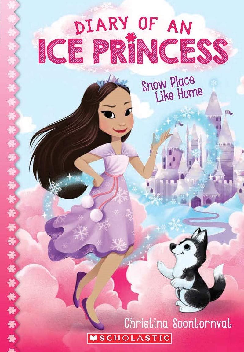 DIARY OF AN ICE PRINCESS #1: SNOW PLACE LIKE HOME Books