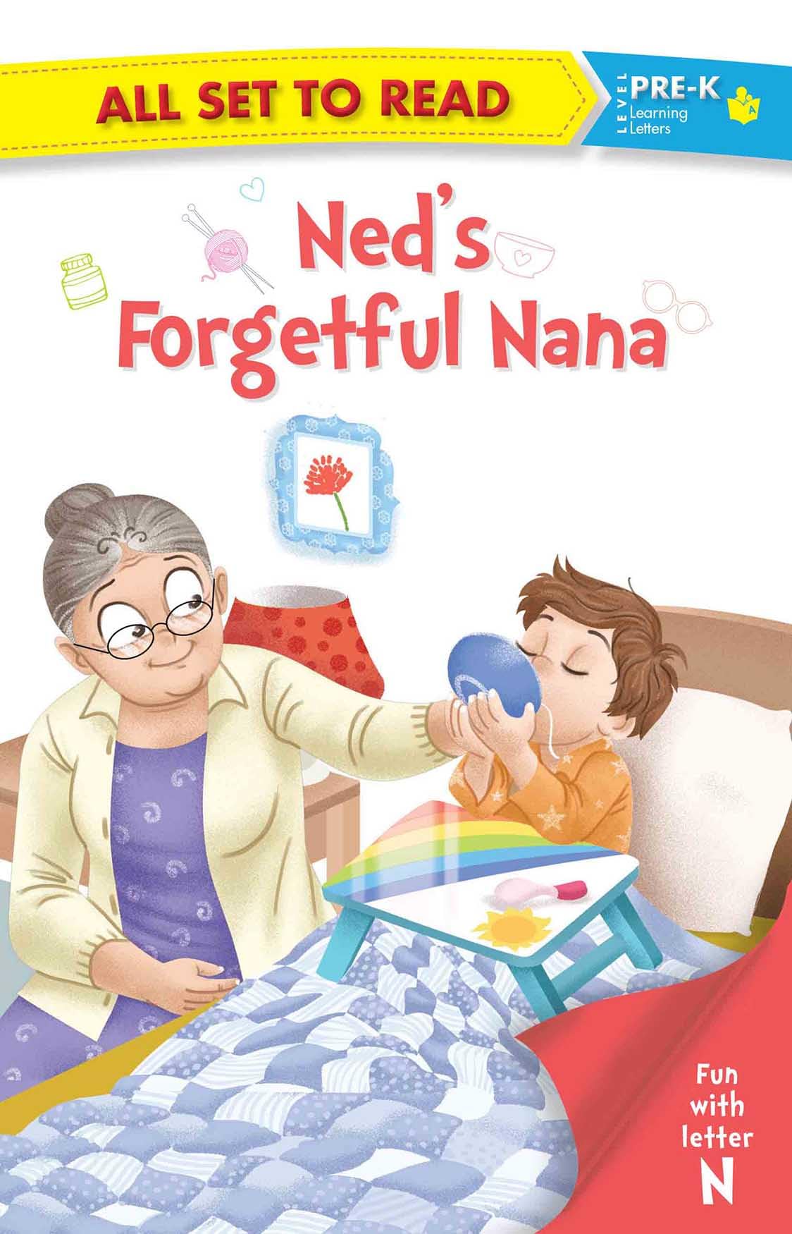 All Set to Read: Neds Forgetful Nana (Fun with Letter N) Novels & Short Stories