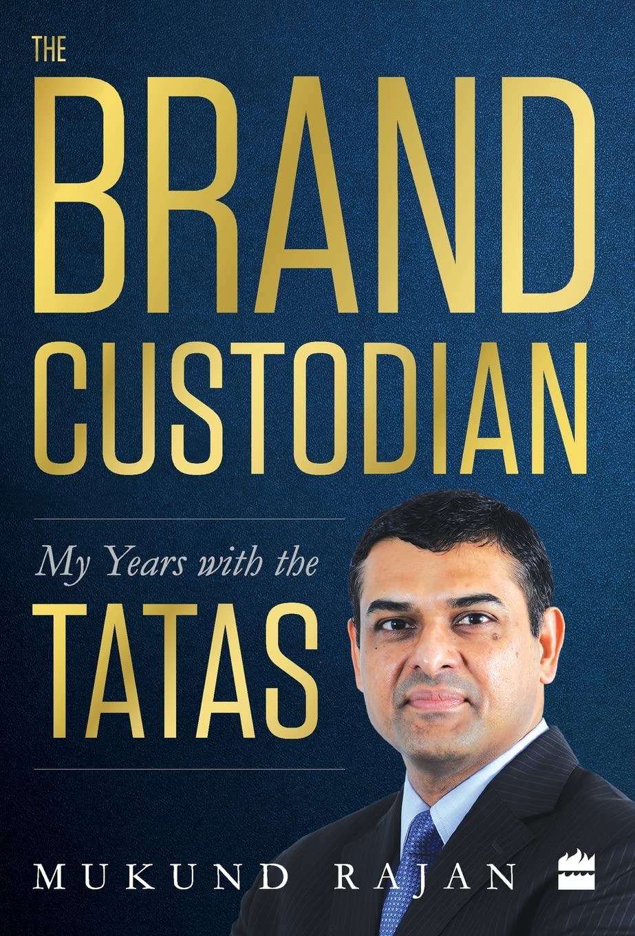 The Brand Custodian: My Years with the Tatas book