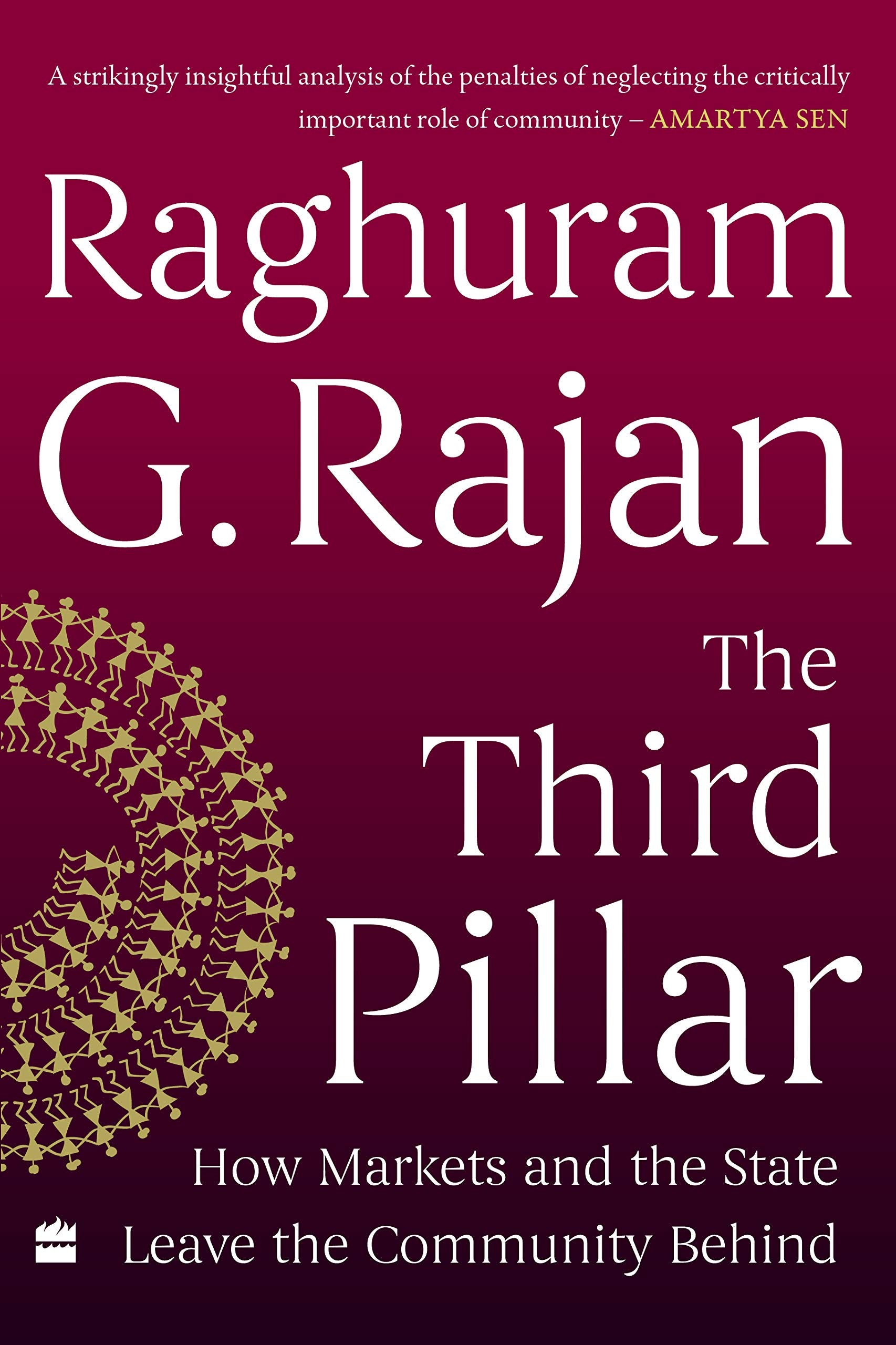 The Third Pillar: How Markets and the State Leave the Community Behind book