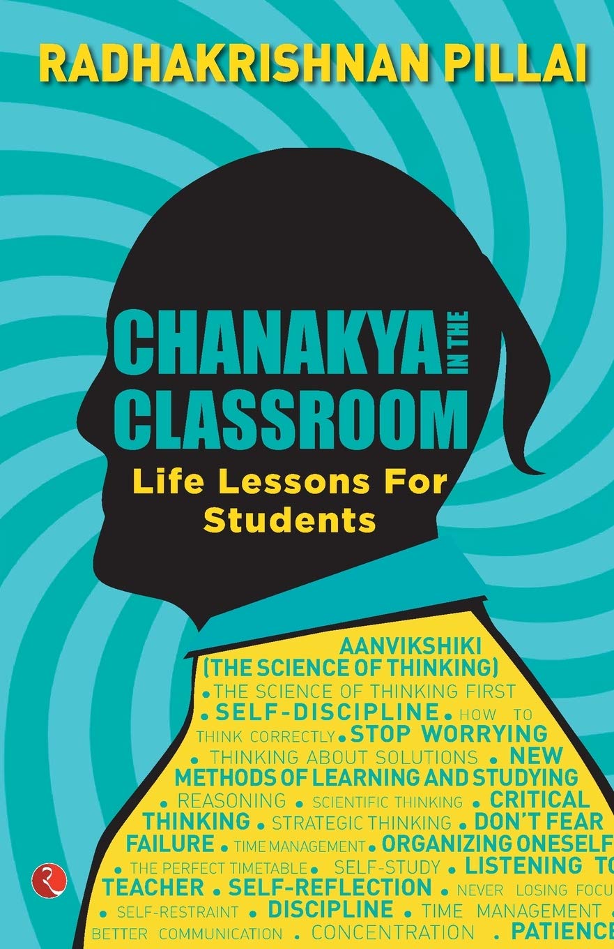 Chanakya in the Classroom: Life Lessons for Students Social Sciences