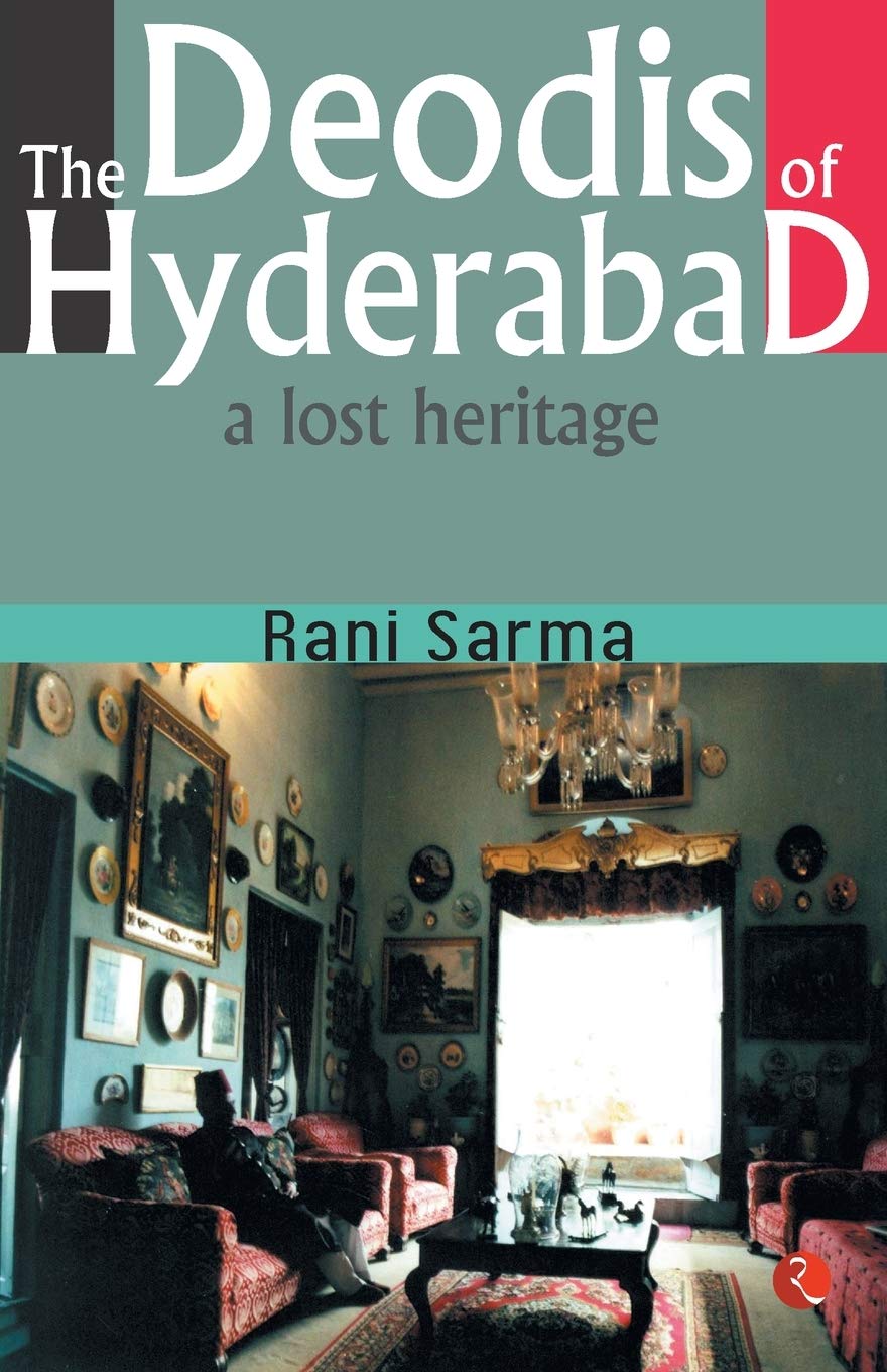 The Deodis of Hyderabad a Lost Heritage Contemporary literature