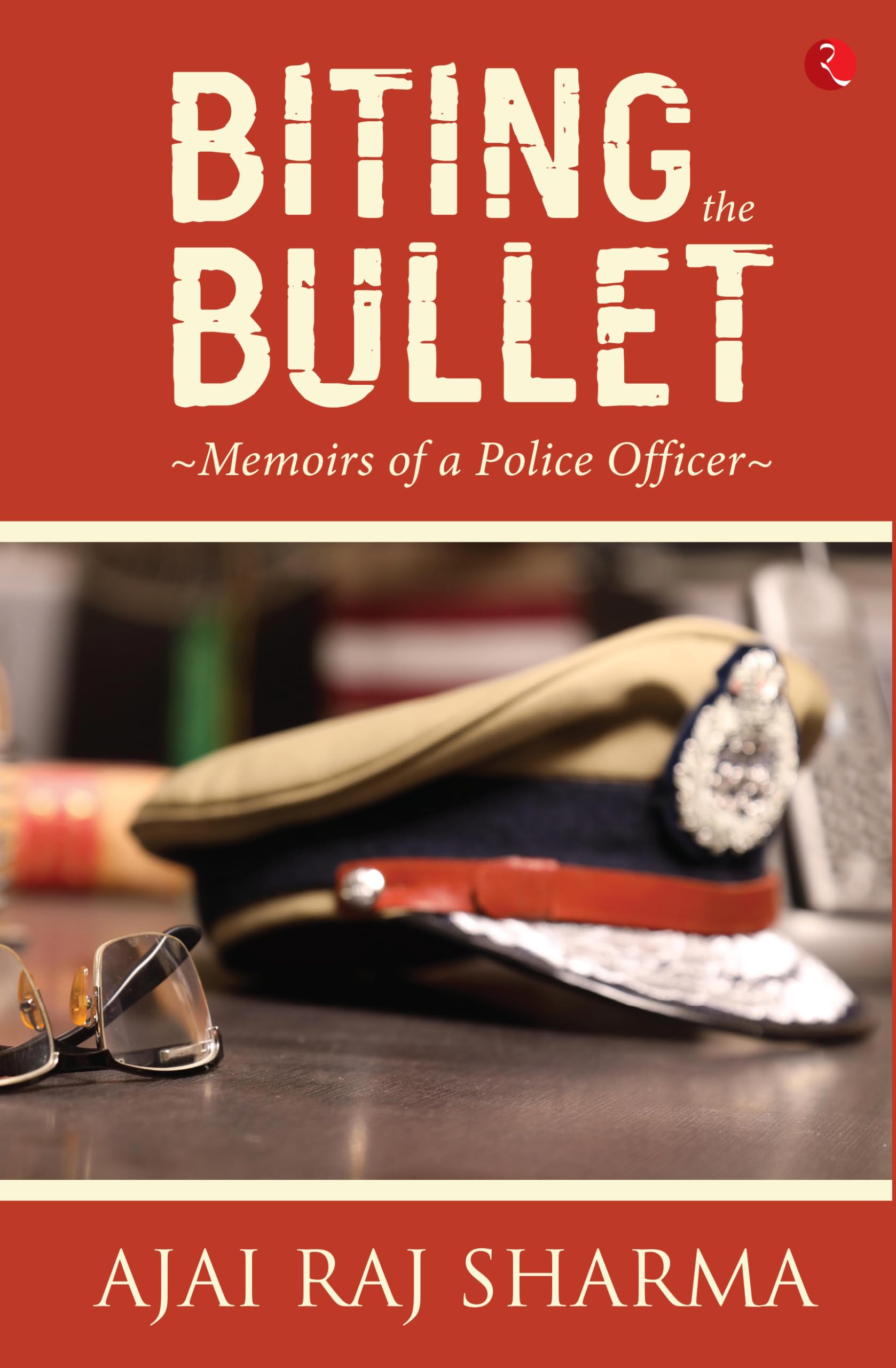 Biting the Bullet: Memoirs of a Police Officer Contemporary literature