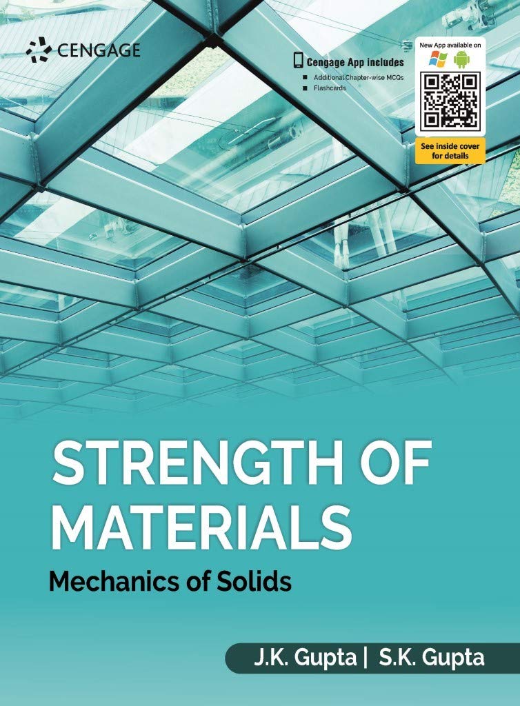 Strength of Materials : Mechanics of Solids, 1st edition J.K. Gupta | S.K. Gupta Books
