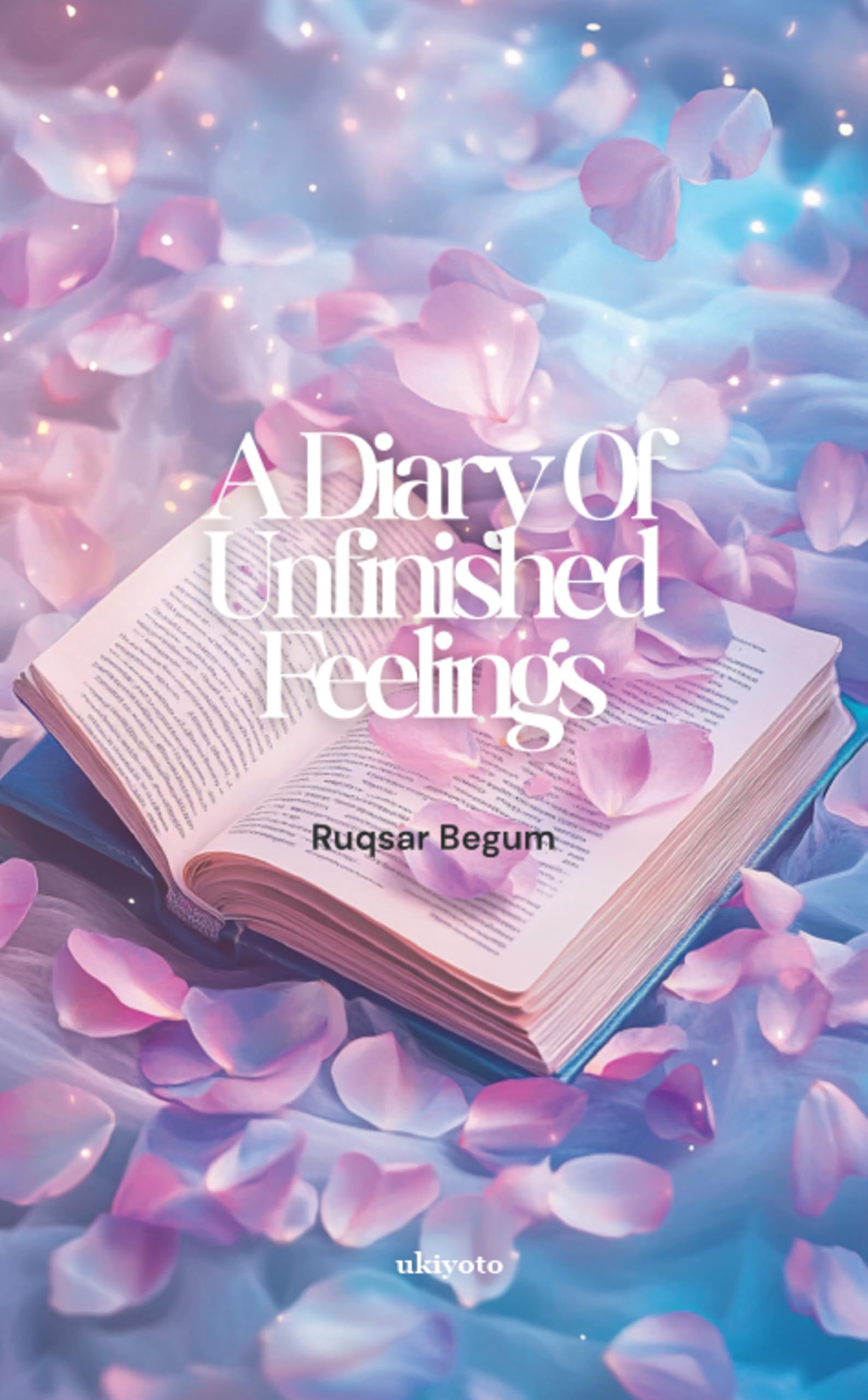A Diary Of Unfinished Feelings | Of Healing and Acceptance Contemporary literature