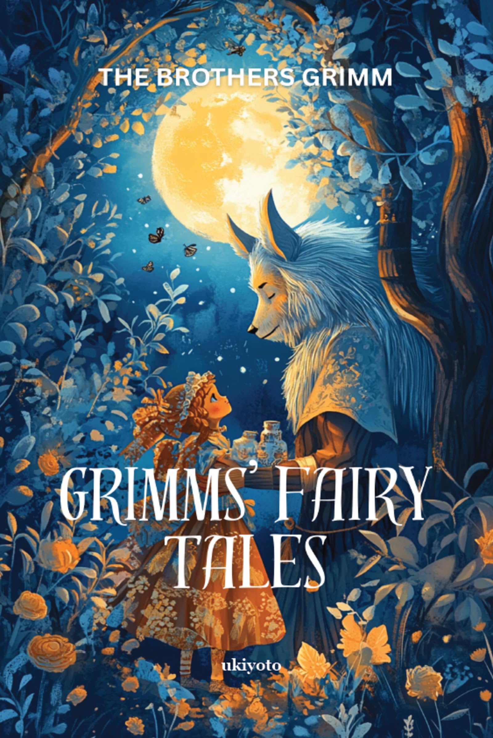 Grimm's Fairy Tales | Timeless Classics Contemporary literature