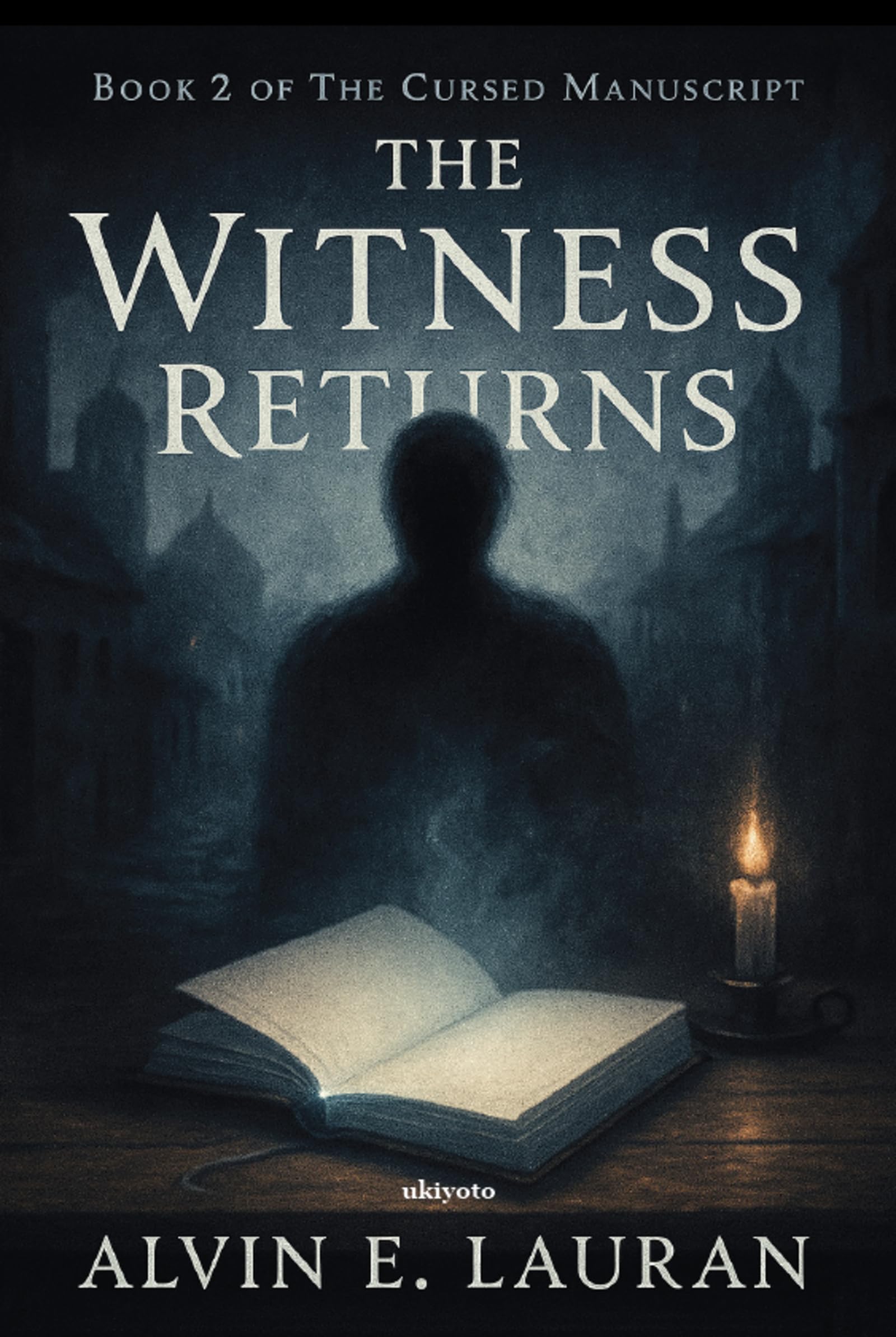 The Witness Returns | The Cursed Manuscript Book 2 Contemporary literature