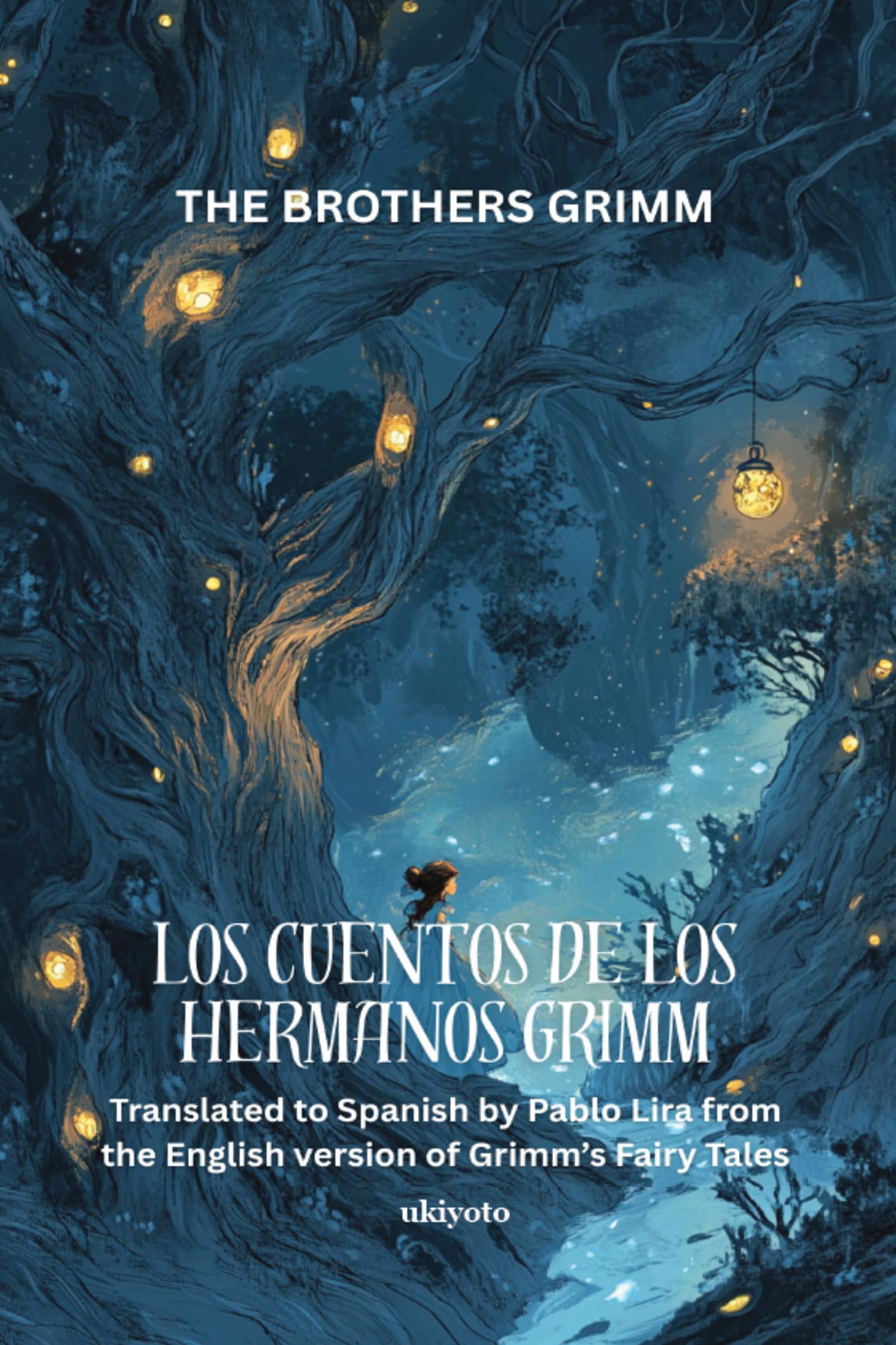 LOS CUENTOS DE LOS HERMANOS GRIMM | Spanish Version of Grimm's Fairy Tales Classics