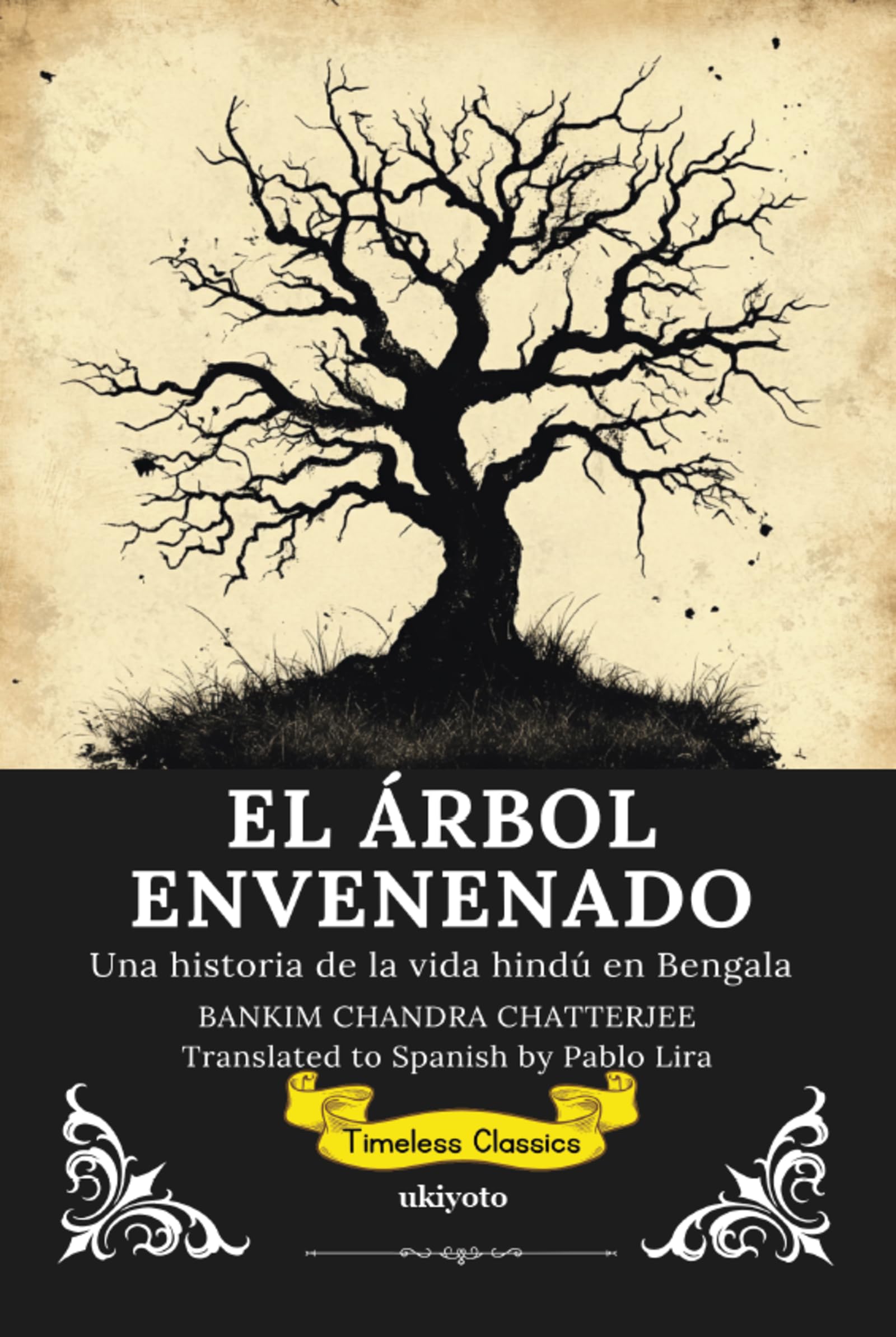 EL ÁRBOL ENVENENADO | Spanish Translation of The Poison Tree Contemporary literature