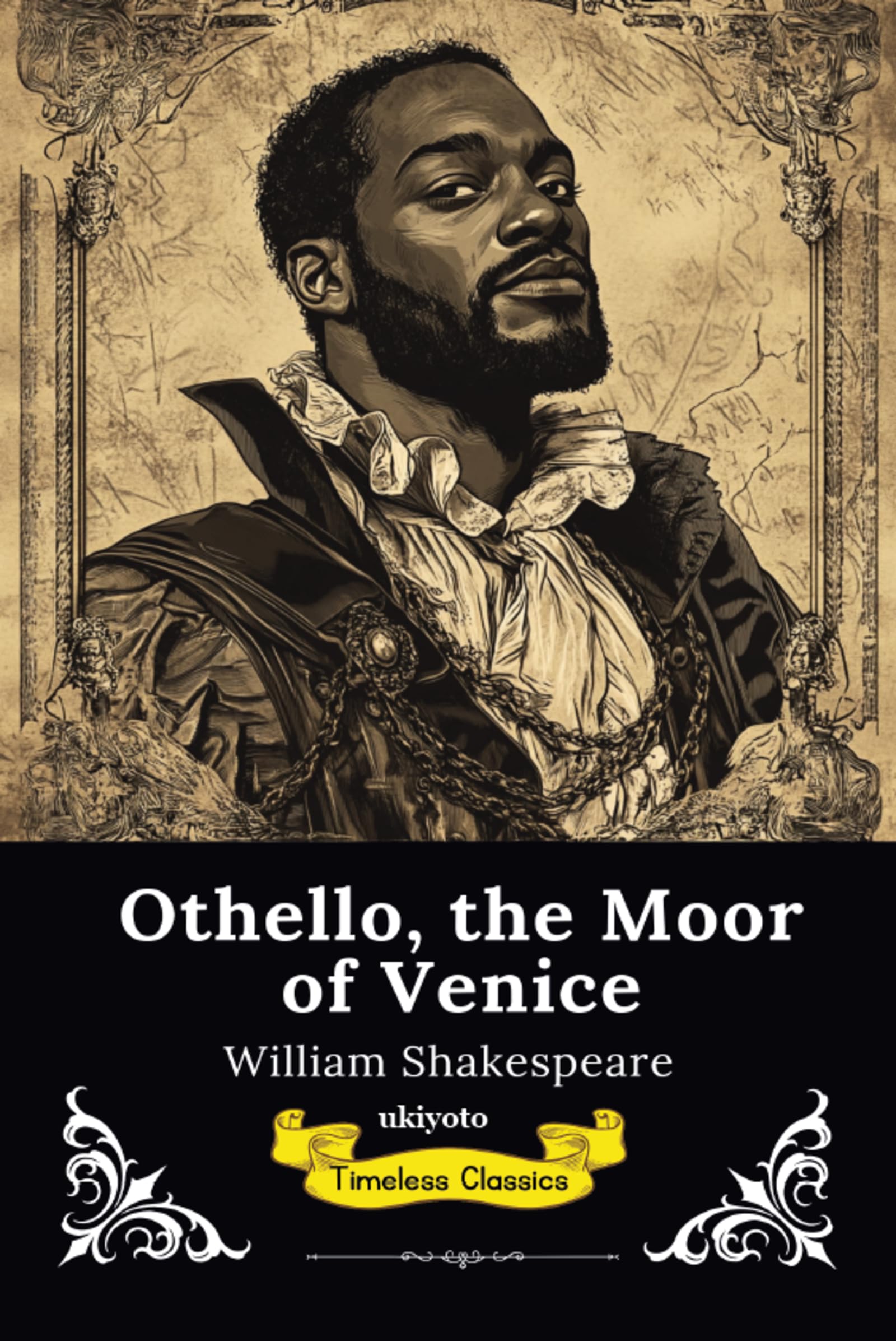 Othello, the Moor of Venice | Timeless Classics Contemporary literature