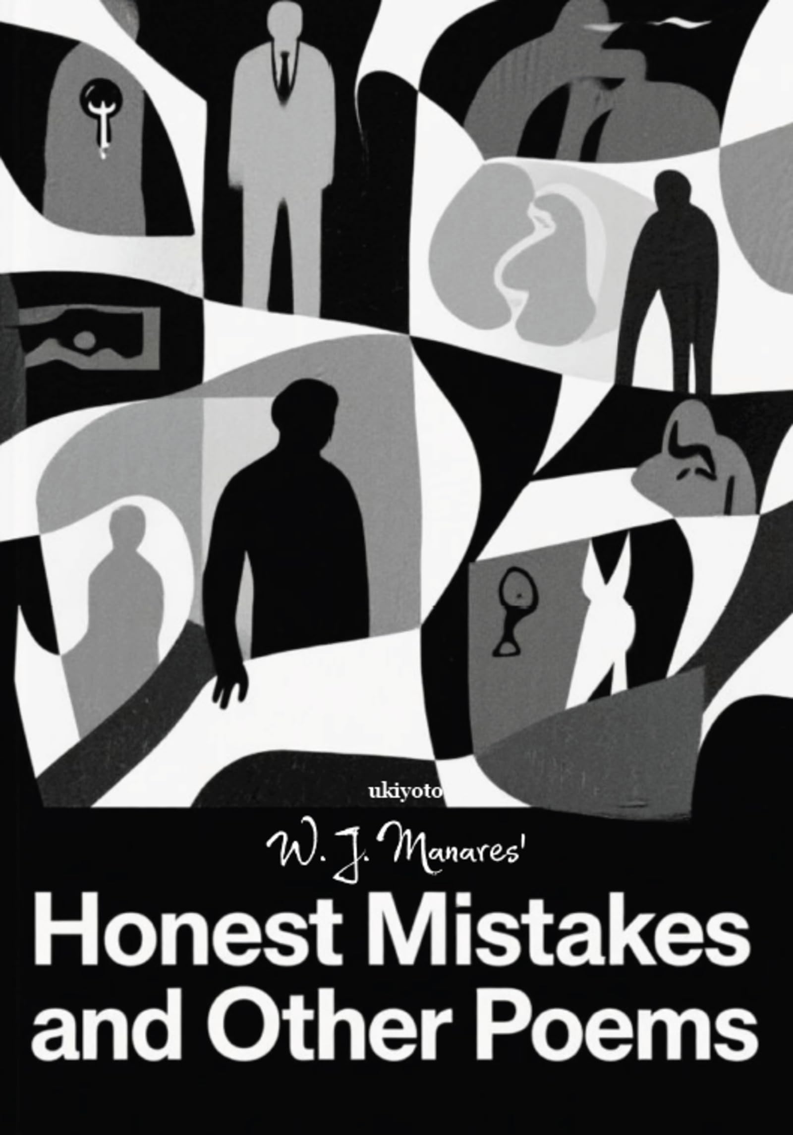 Honest Mistakes | and other poems Poetry