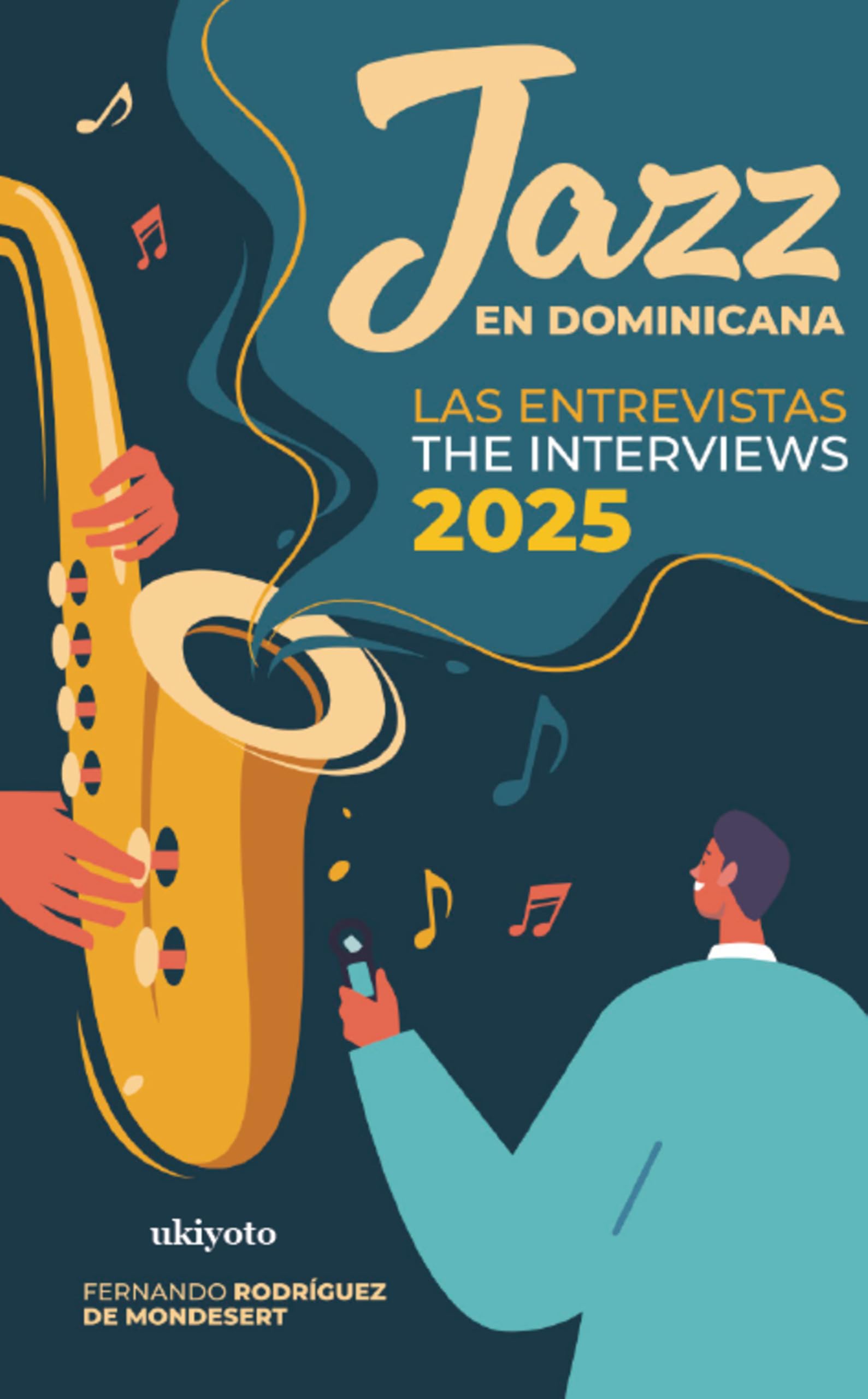 Jazz en Dominicana - Las Entrevistas 2025 / Jazz en Dominicana - The Interviews 2025 Film, Art & Culture
