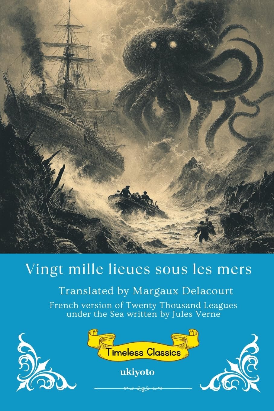 Vingt mille lieues sous les mers | French Version of Twenty Thousand Leagues Under the Sea Classics