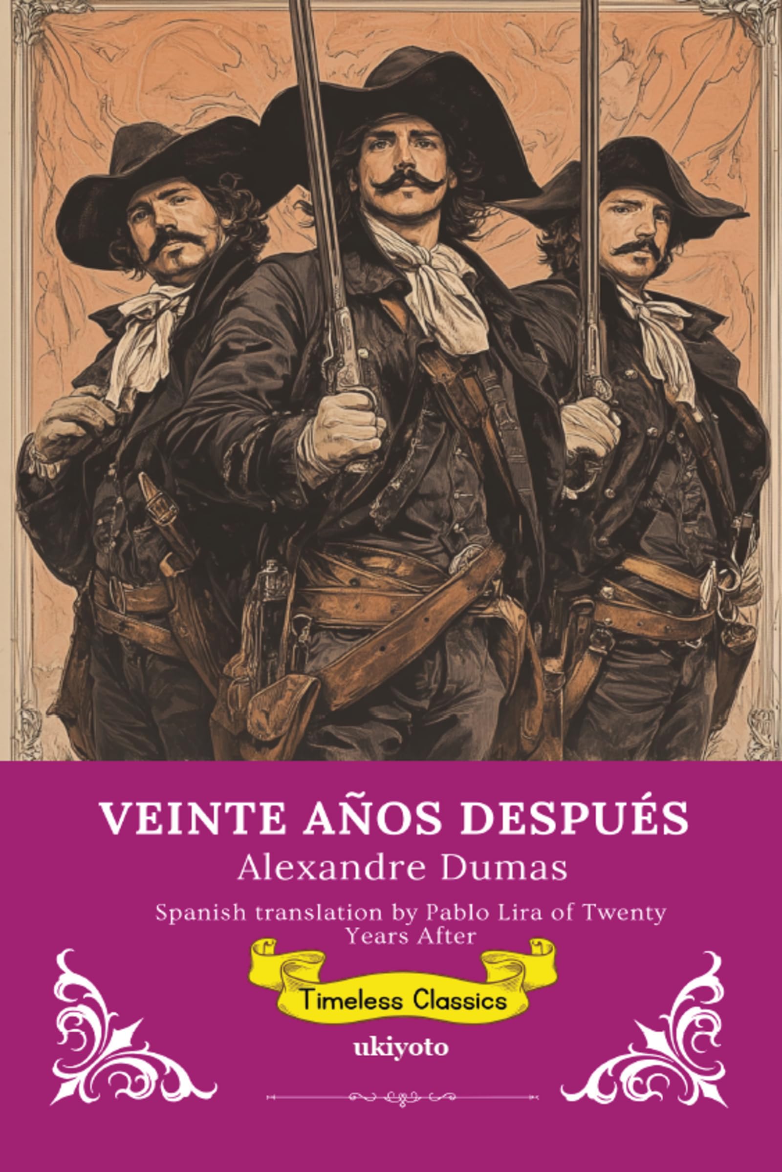 VEINTE AÑOS DESPUÉS | Spanish Version of Twenty Years After Contemporary literature