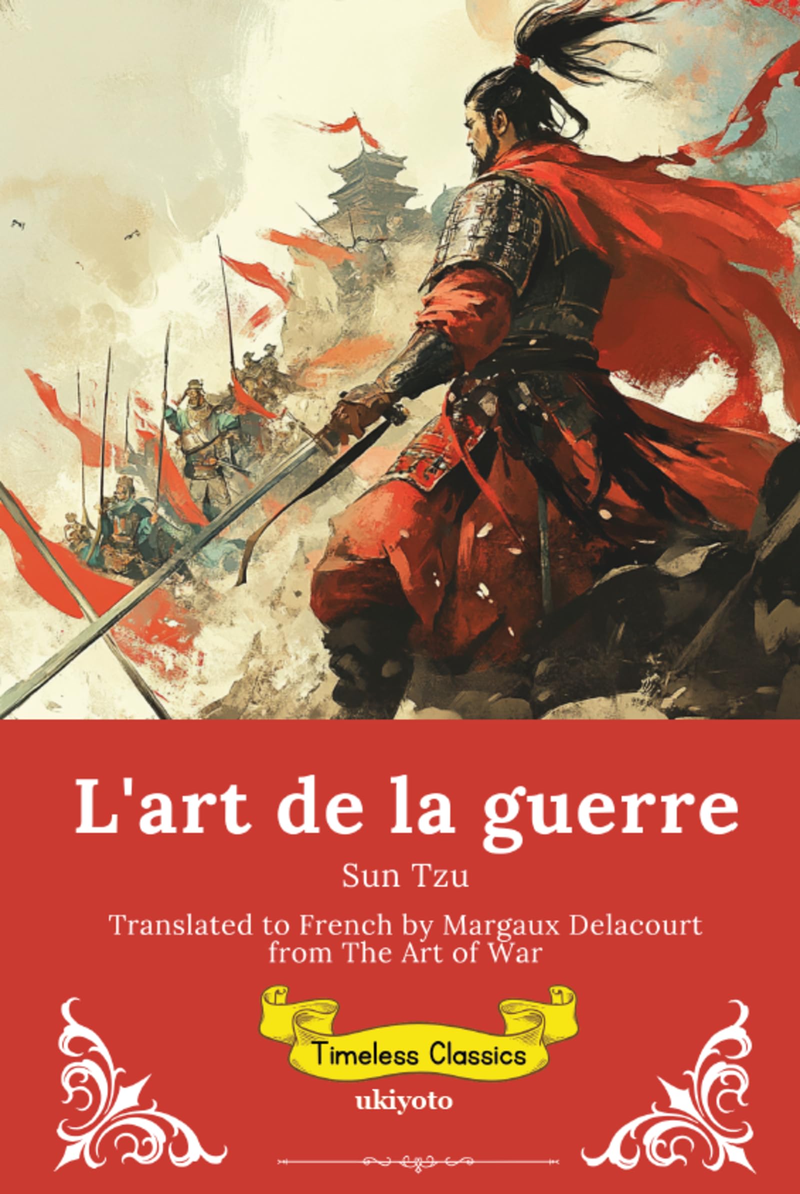 L'art de la guerre | French Version of The Art of the War Contemporary literature Books