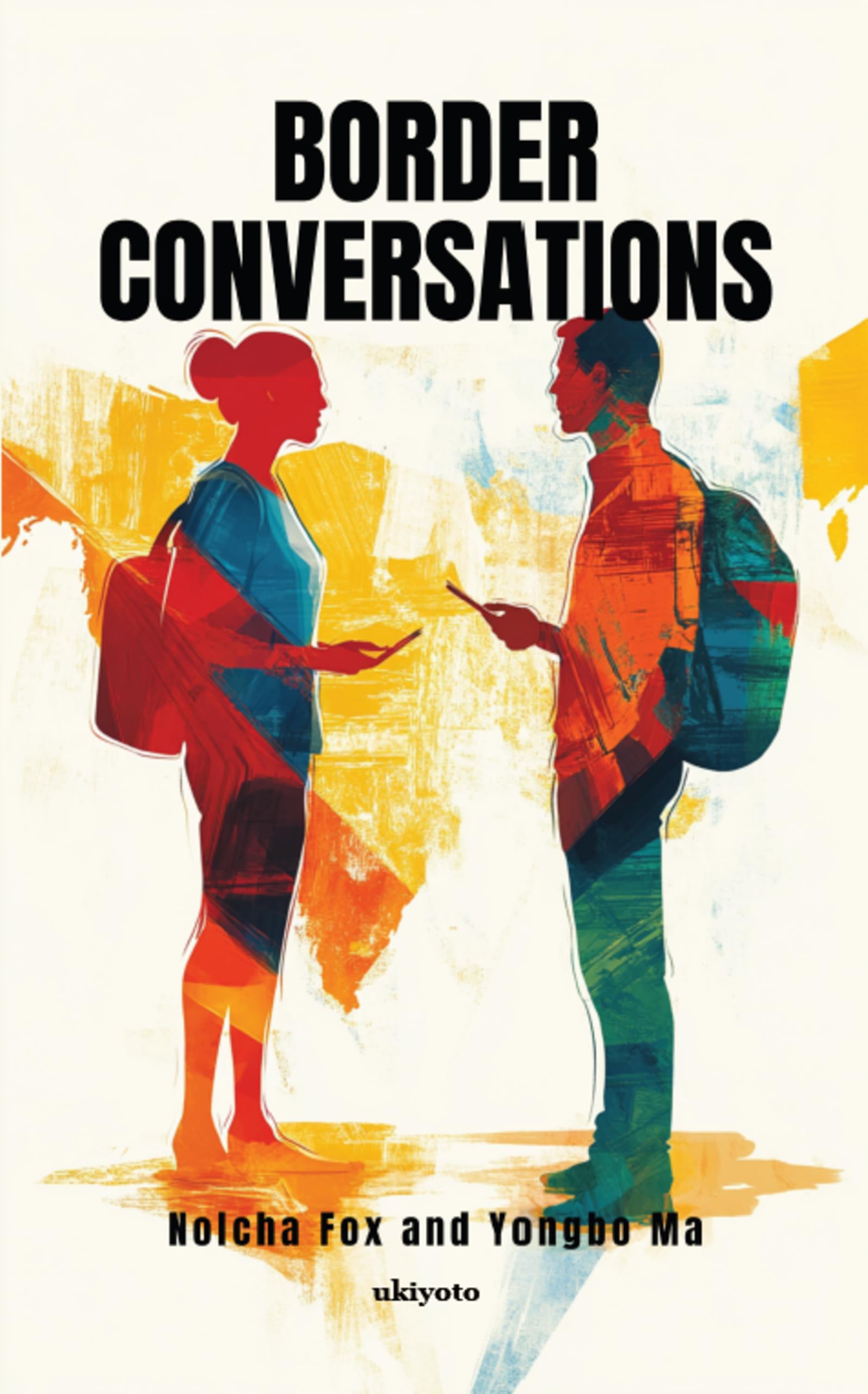 Border Conversations | A Collaborative Poetry Book in English and Chinese Film, Art & Culture
