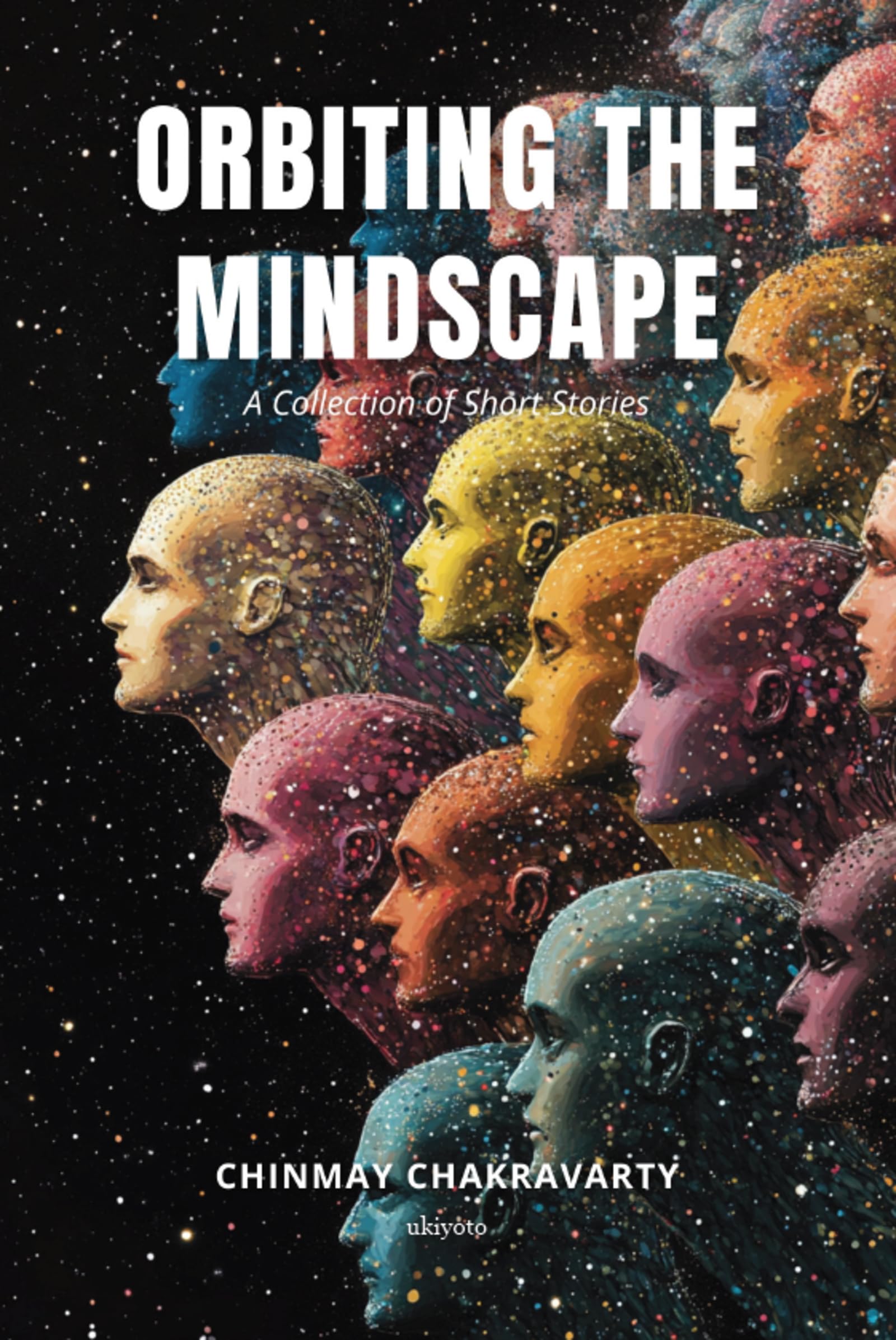 Orbiting the Mindscape | A Collection of Short Stories Contemporary literature