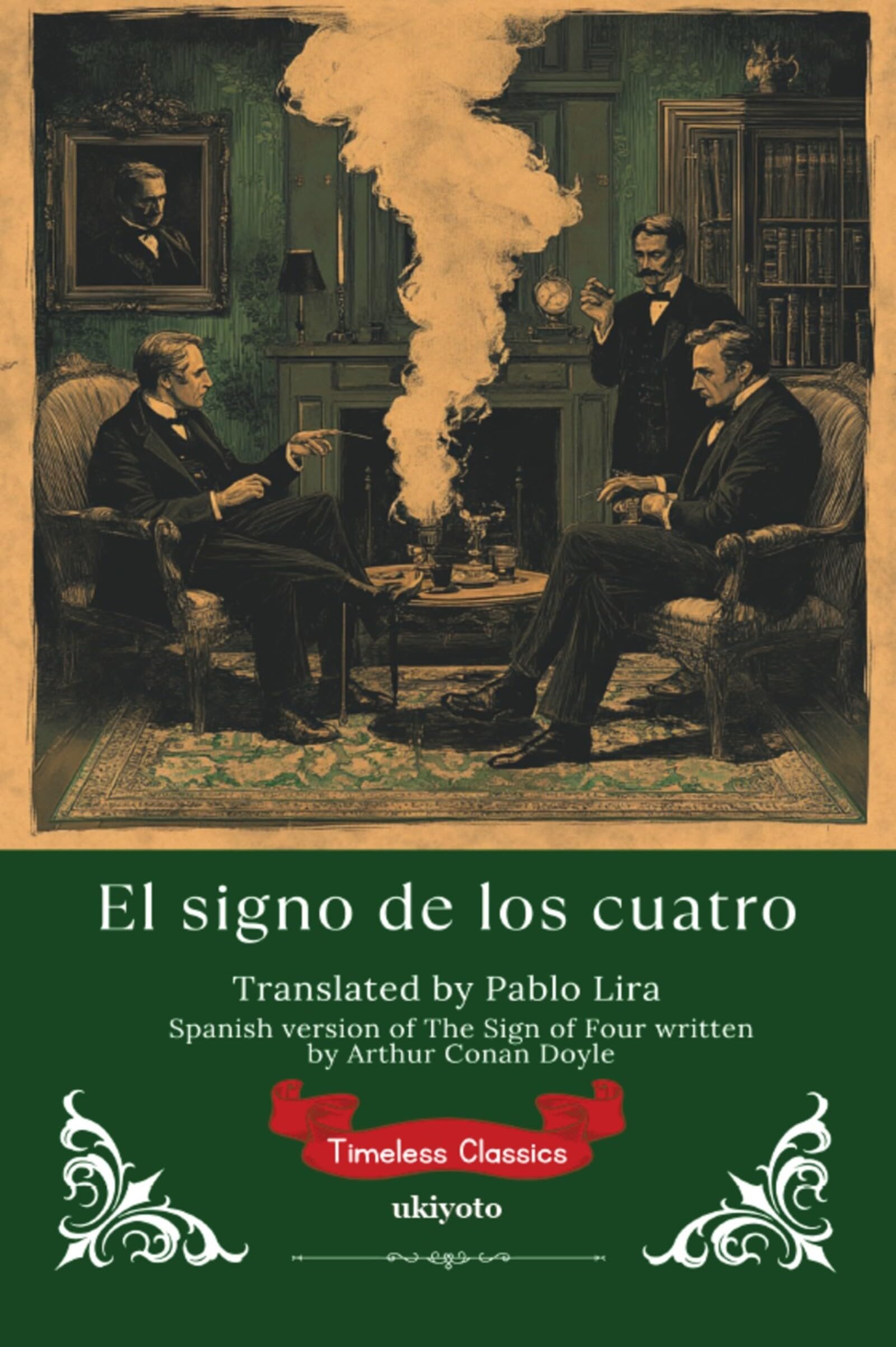 El signo de los cuatro | Spanish Version of The Sign of the Four Contemporary literature
