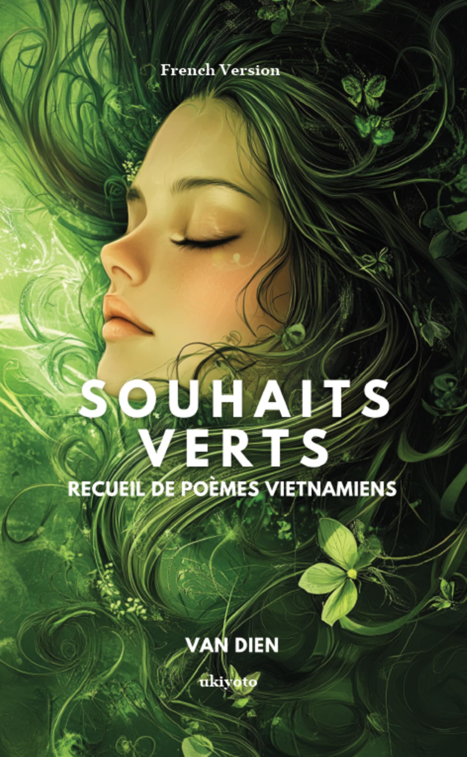 Souhaits Verts | Recueil de poèmes Vietnamiens Contemporary literature