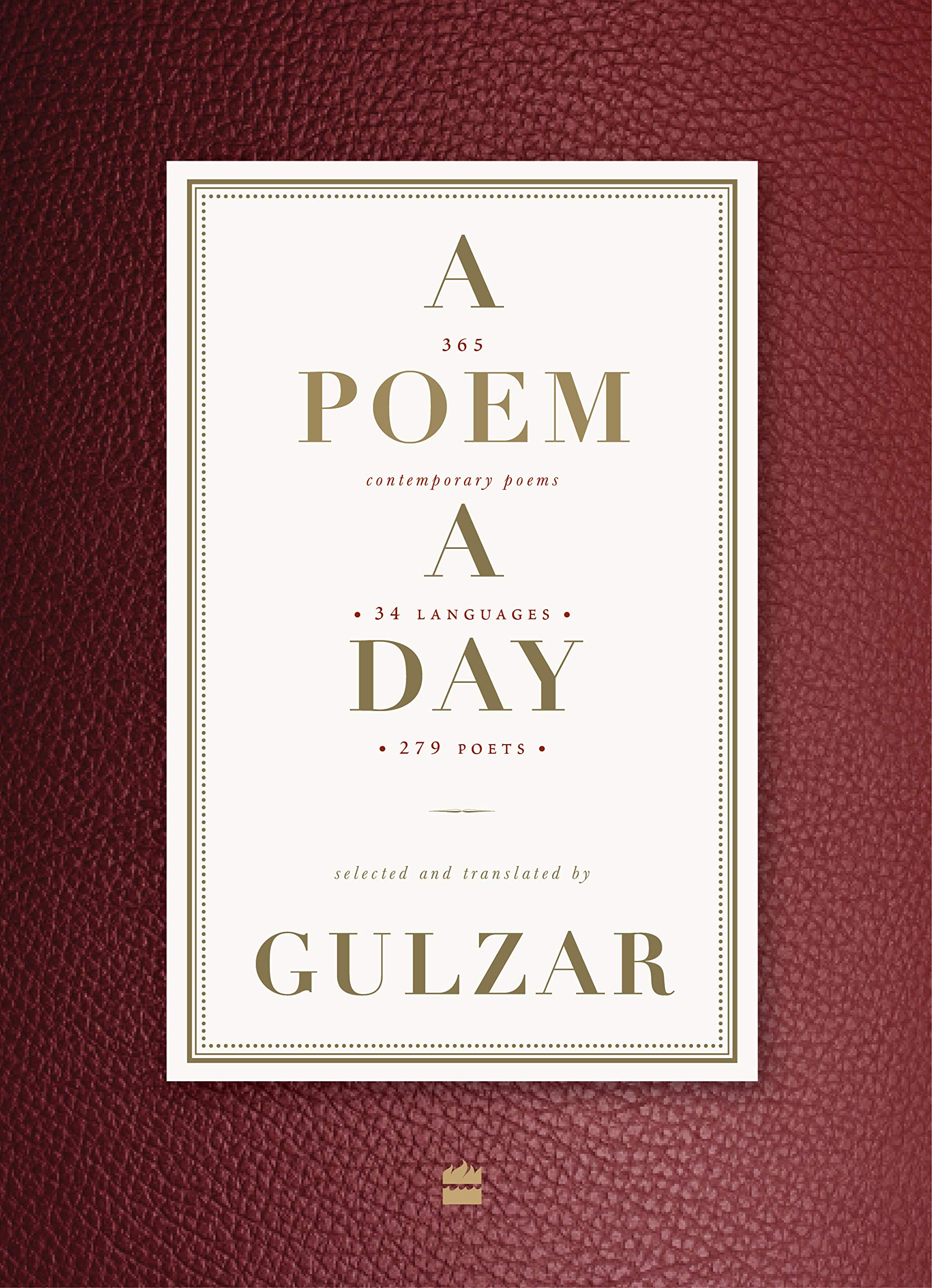 A Poem a Day:: 365 Contemporary Poems 34 Languages 279 Poets Poetry