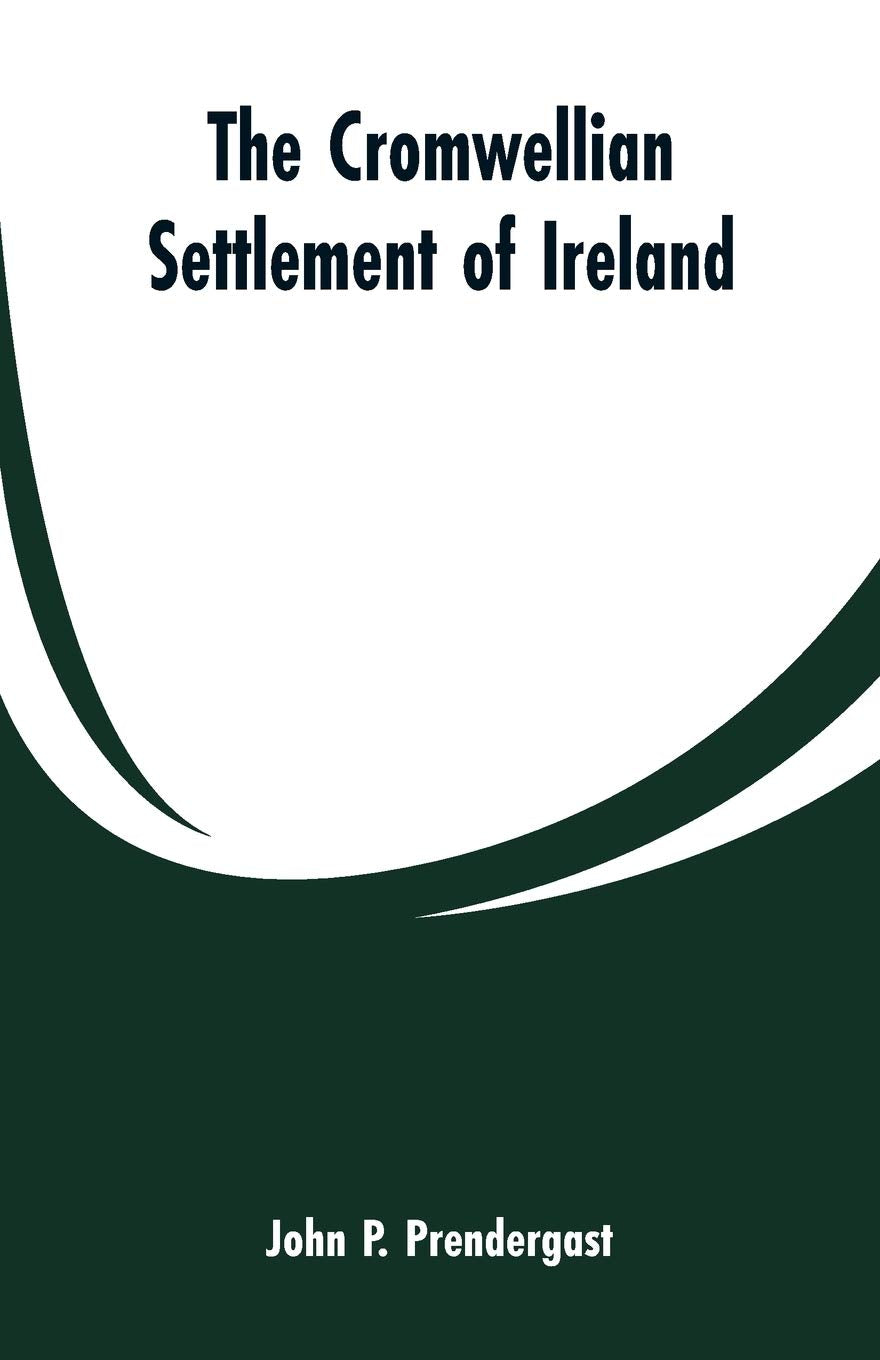 The Cromwellian settlement of Ireland Contemporary literature