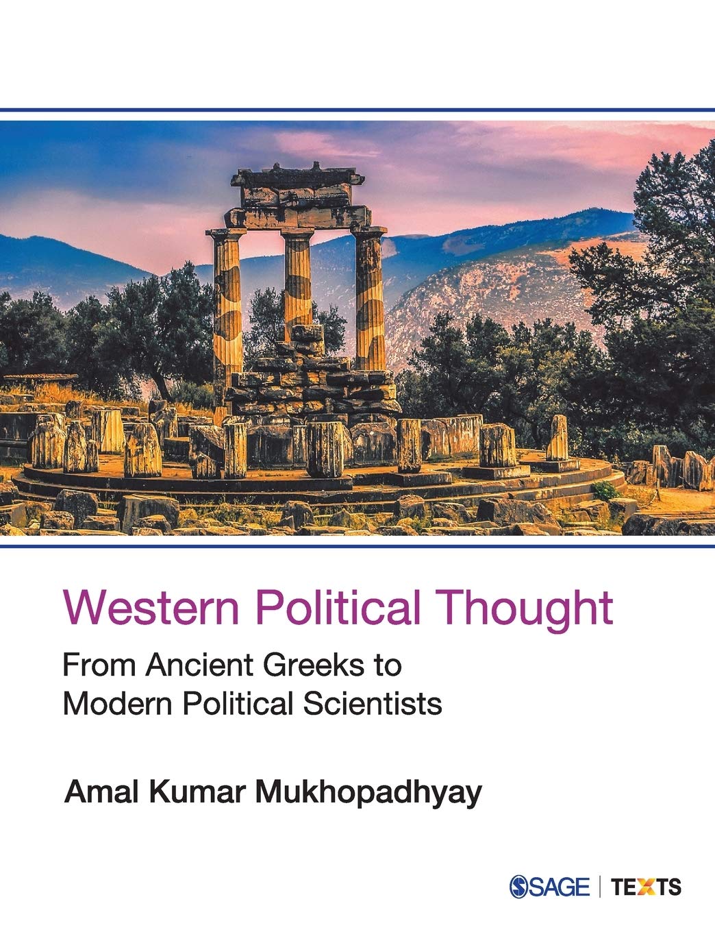 Western Political Thought: From Ancient Greeks to Modern Political Scientists Philosophy