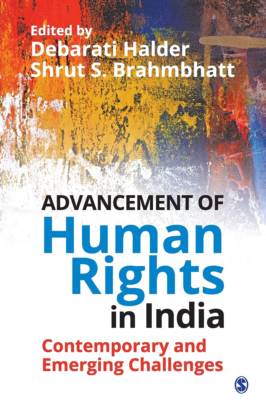 Advancement of Human Rights in India: Contemporary and Emerging Challenges book