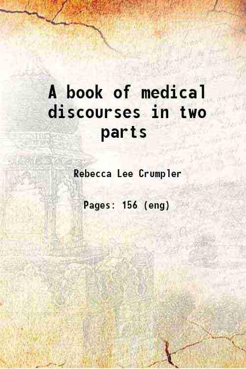 A book of medical discourses in two parts 1883 Books