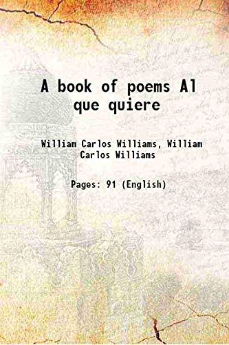 A book of poems Al que quiere 1917 Books