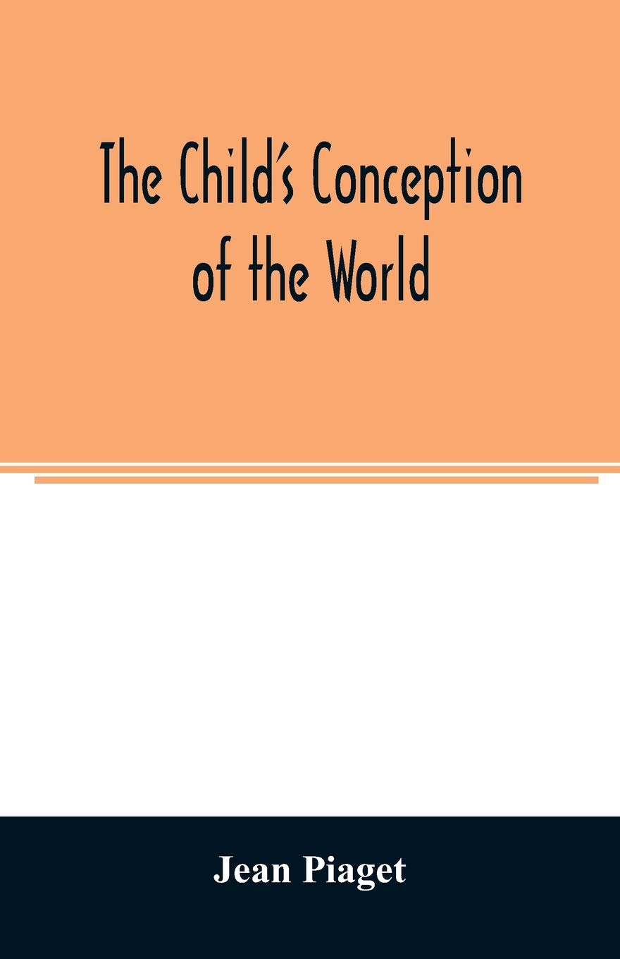 The child's conception of the world book