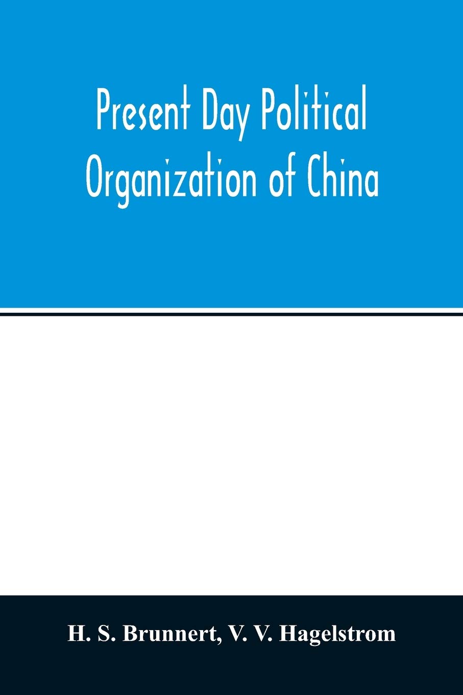 Present day political organization of China Law