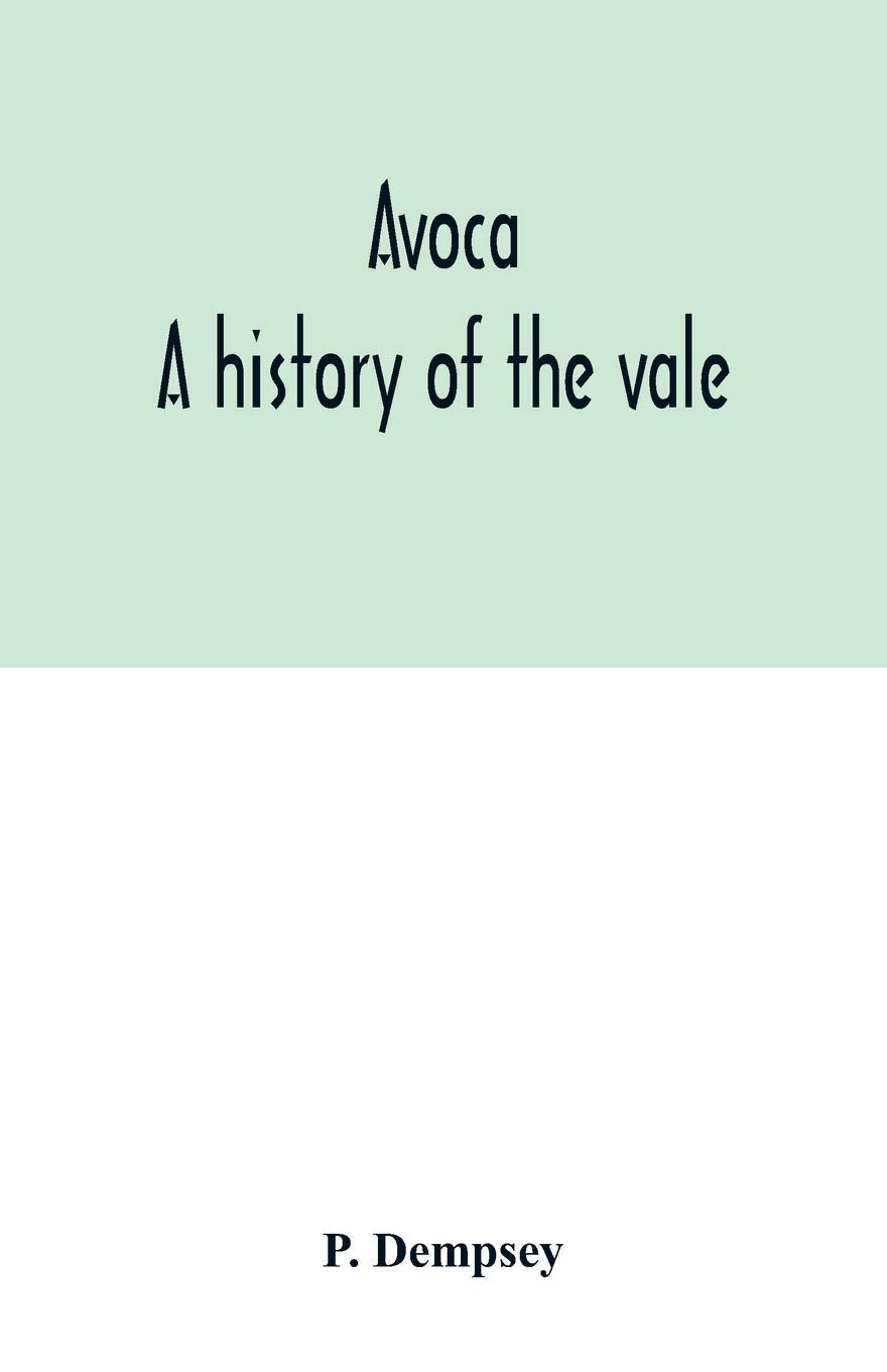Avoca: a history of the vale Memories