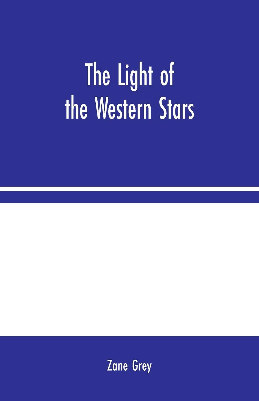 The Light of the Western Stars book