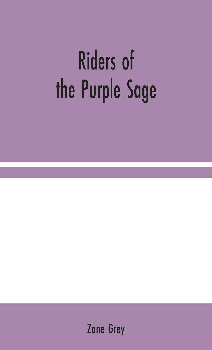 Riders of the Purple Sage Classics