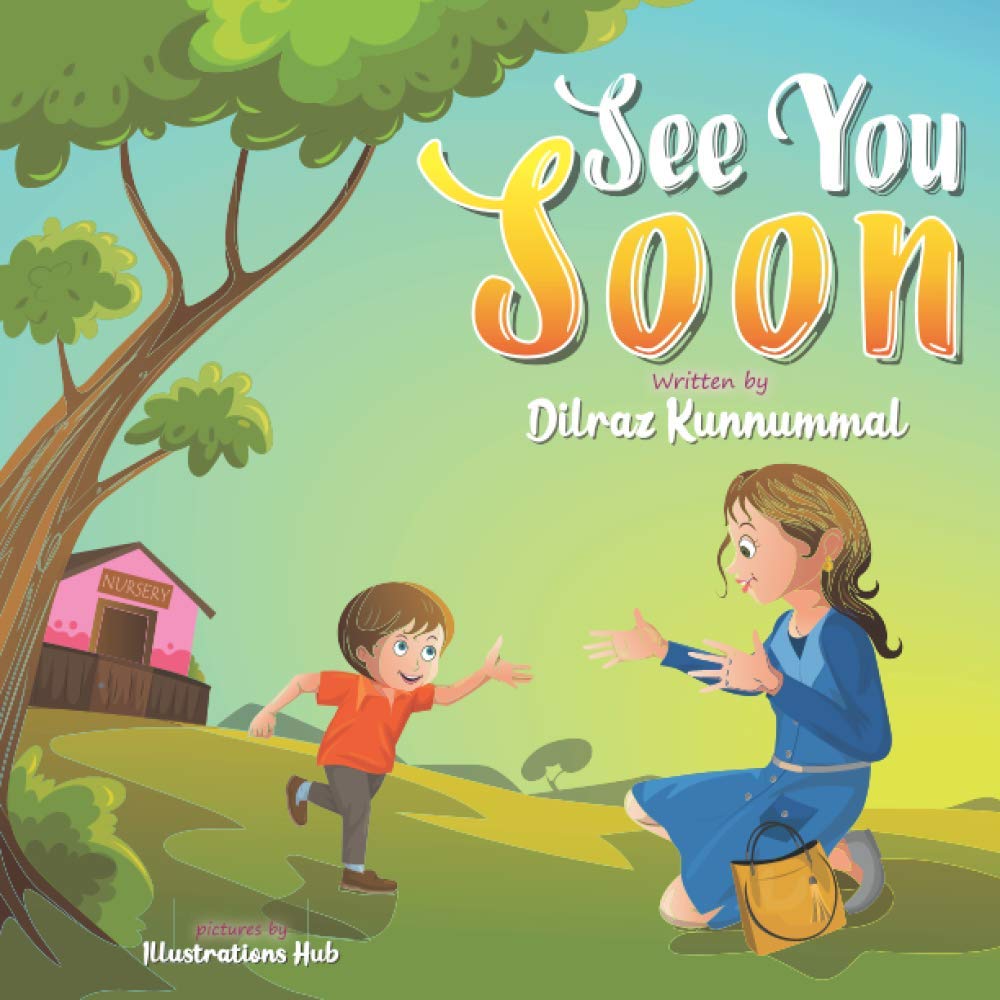 See You Soon: A Children's Book for Mothers and Toddlers dealing with Separation Anxiety Non-fiction