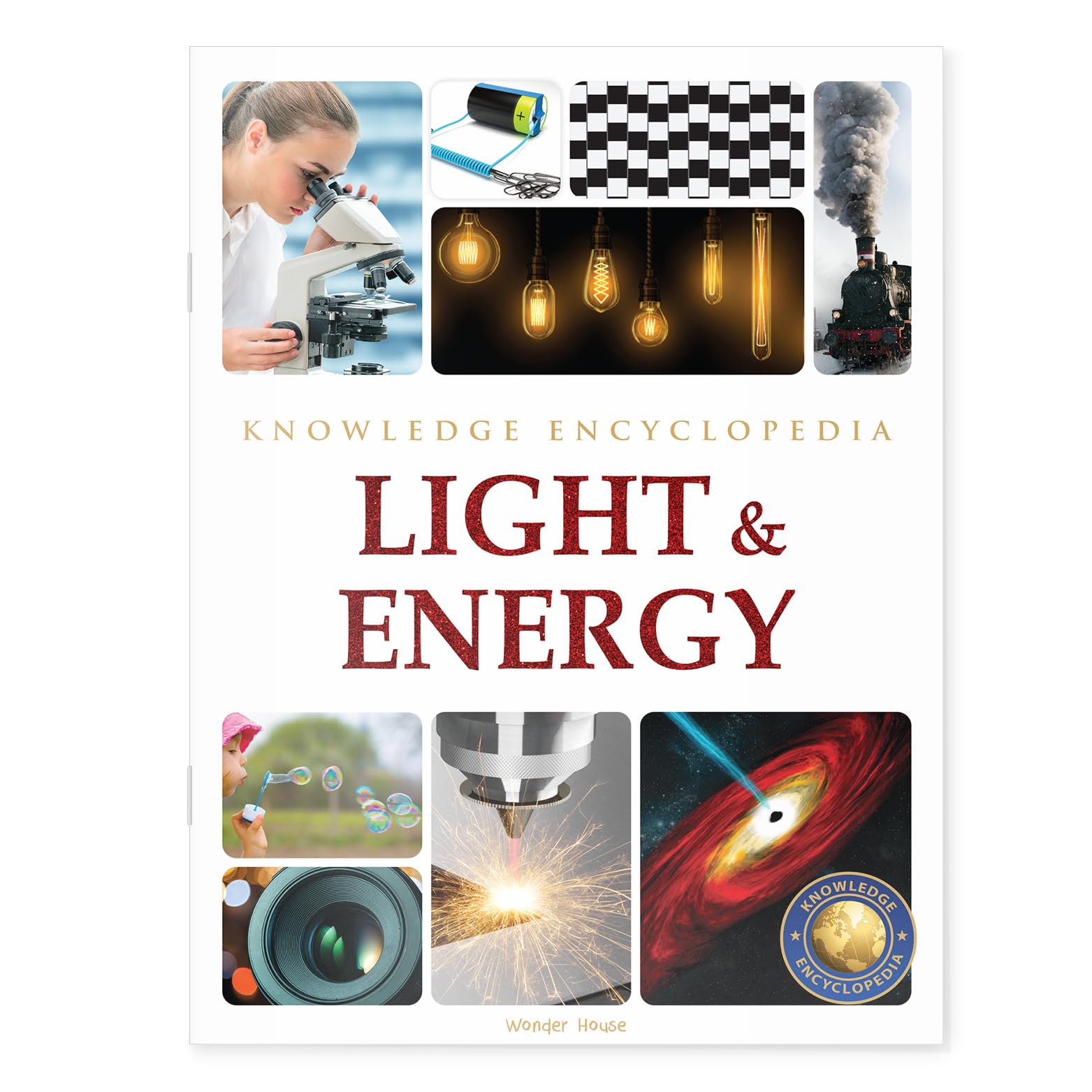 Science: Light & Energy (Knowledge Encyclopedia for Children) Reference Books