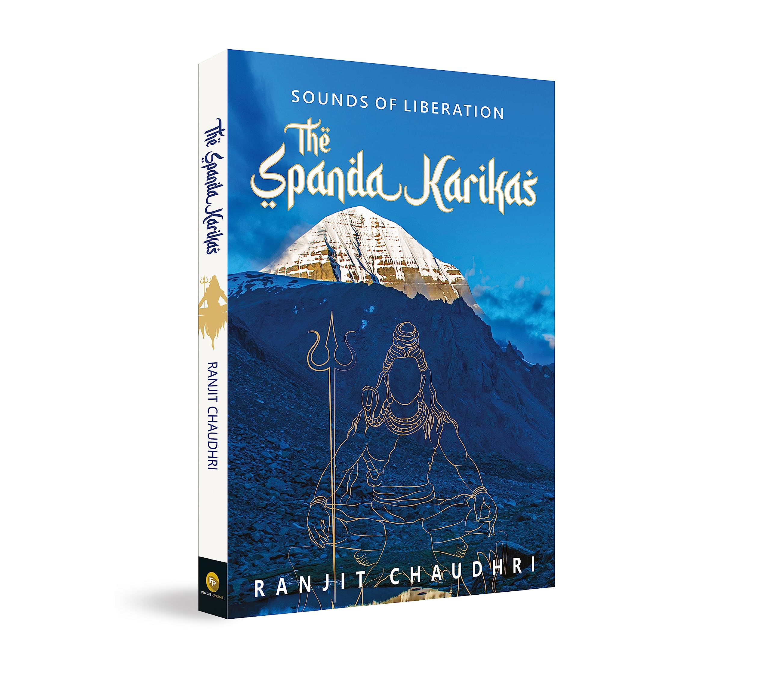 Sounds of Liberation: The Spanda Karikas Self-help