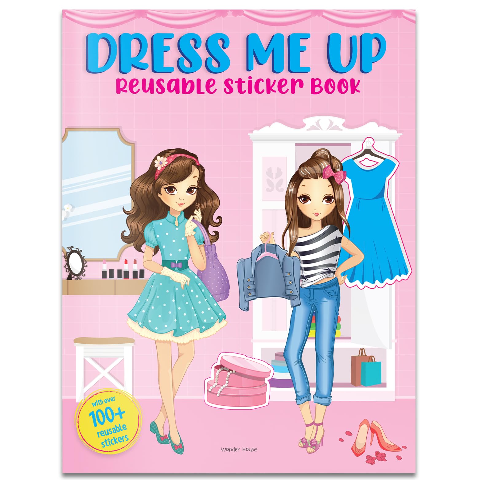 Dress Me Up: Reusable Sticker Book Novels & Short Stories
