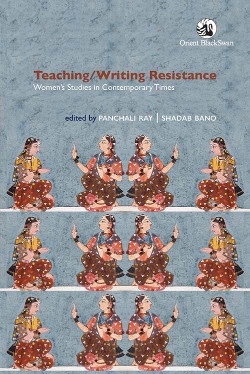 Teaching/Writing Resistance: Women's Studies in Contemporary Books