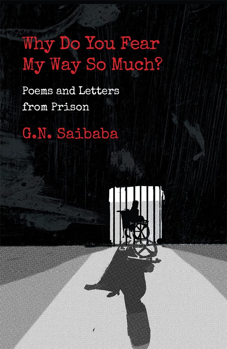 Why Do You Fear My Ways So Much:: Poems and Letters from Prison Contemporary literature