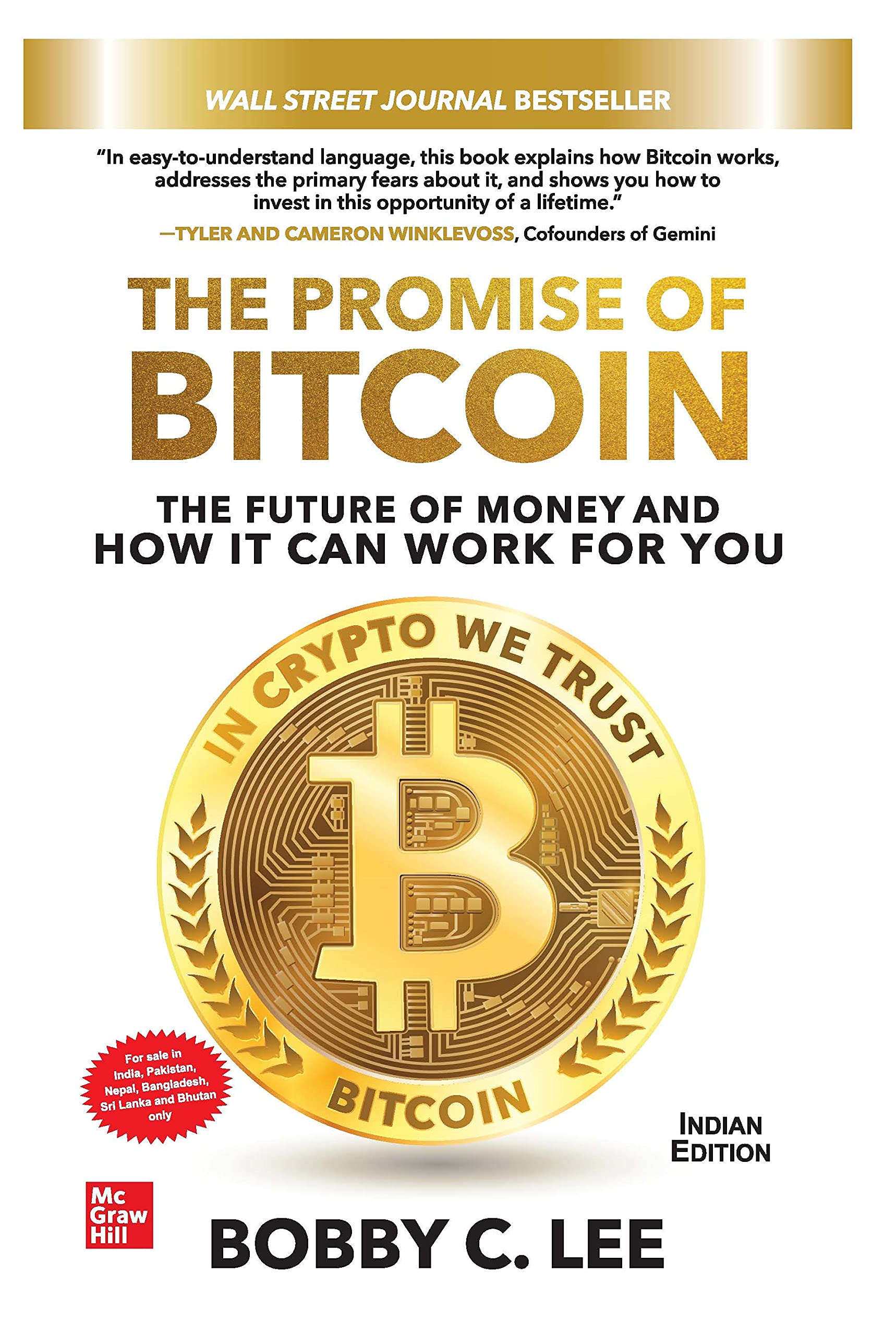 The Promise of Bitcoin: The Future of Money and How It Can Work for You Books