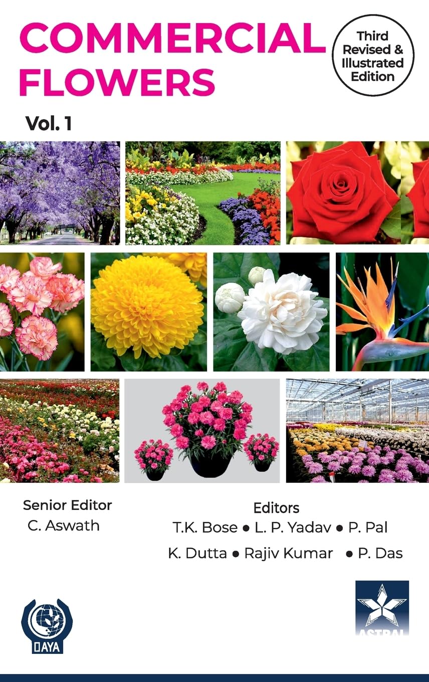 Commercial Flowers Vol 1 3rd Revised and Illustrated edn Natural Sciences