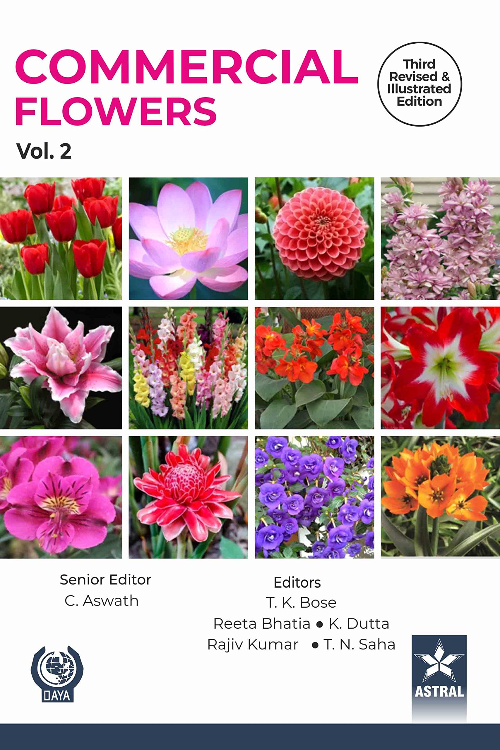 Commercial Flowers Vol 2 3rd Revised and Illustrated edn Natural Sciences