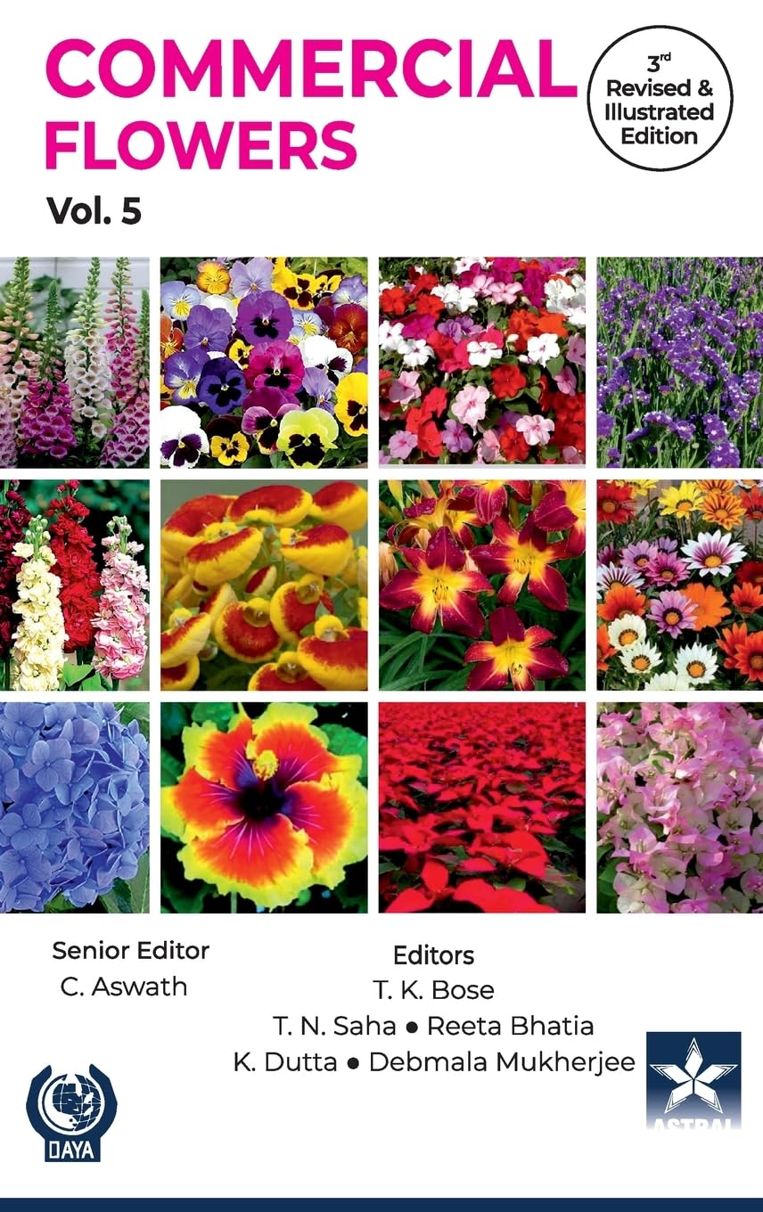Commercial Flowers Vol 5 3rd Revised and Illustrated edn Natural Sciences