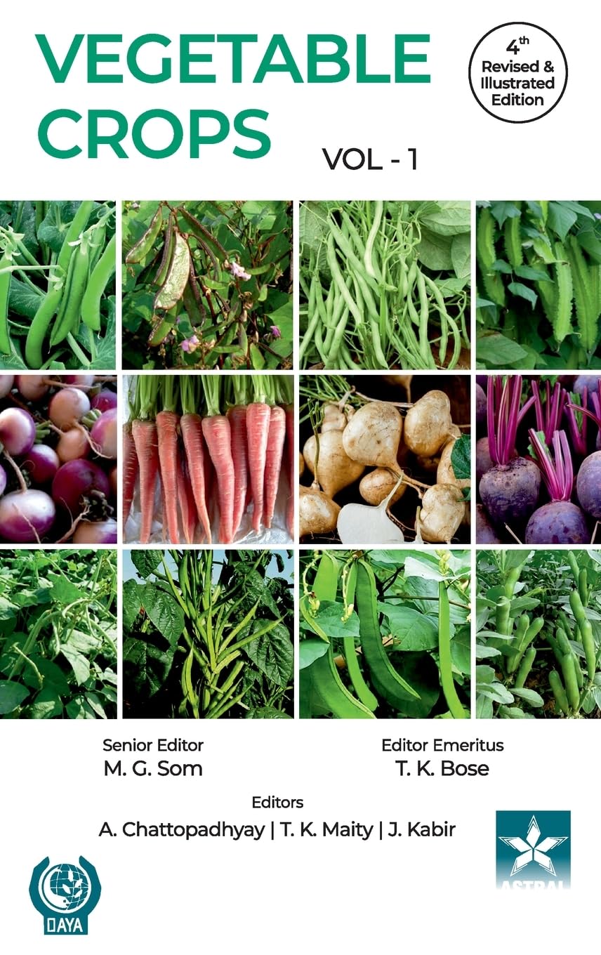 Vegetable Crops Vol 1 4th Revised and Illustrated edn Natural Sciences