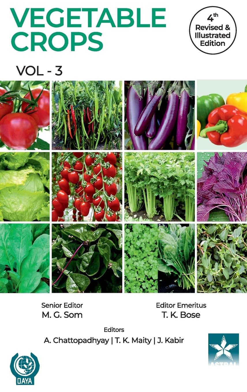 Vegetable Crops Vol 3 4th Revised and Illustrated edn Natural Sciences