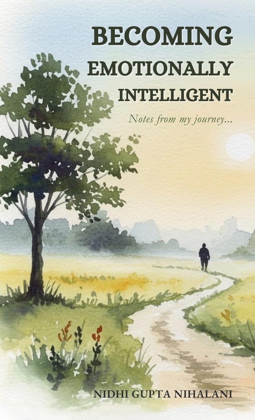 Becoming Emotionally Intelligent - Notes from my journey... Parents & Children