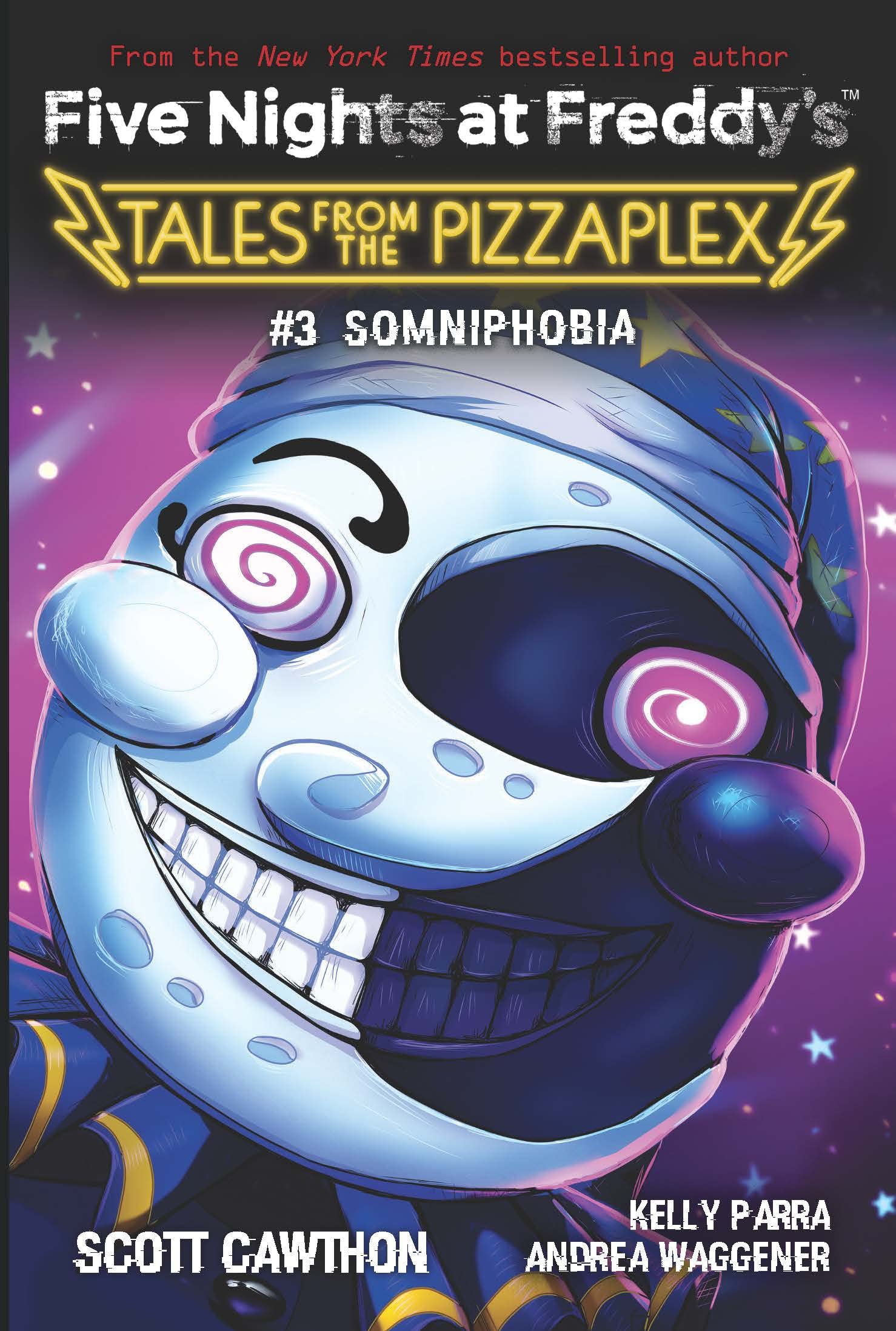Five Nights At Freddys Tales From The Pizzaplex #3: Somniphobia (An Afk Book) Books