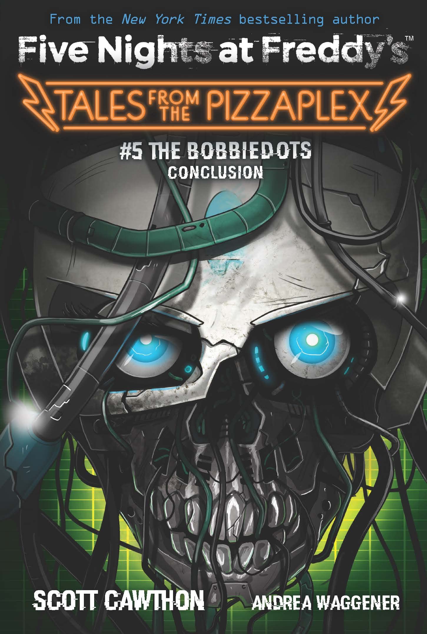 The Bobbiedots Conclusion: An AFK Book (Five Nighst at Freddys: Tales from the Pizzaplex #5) Books